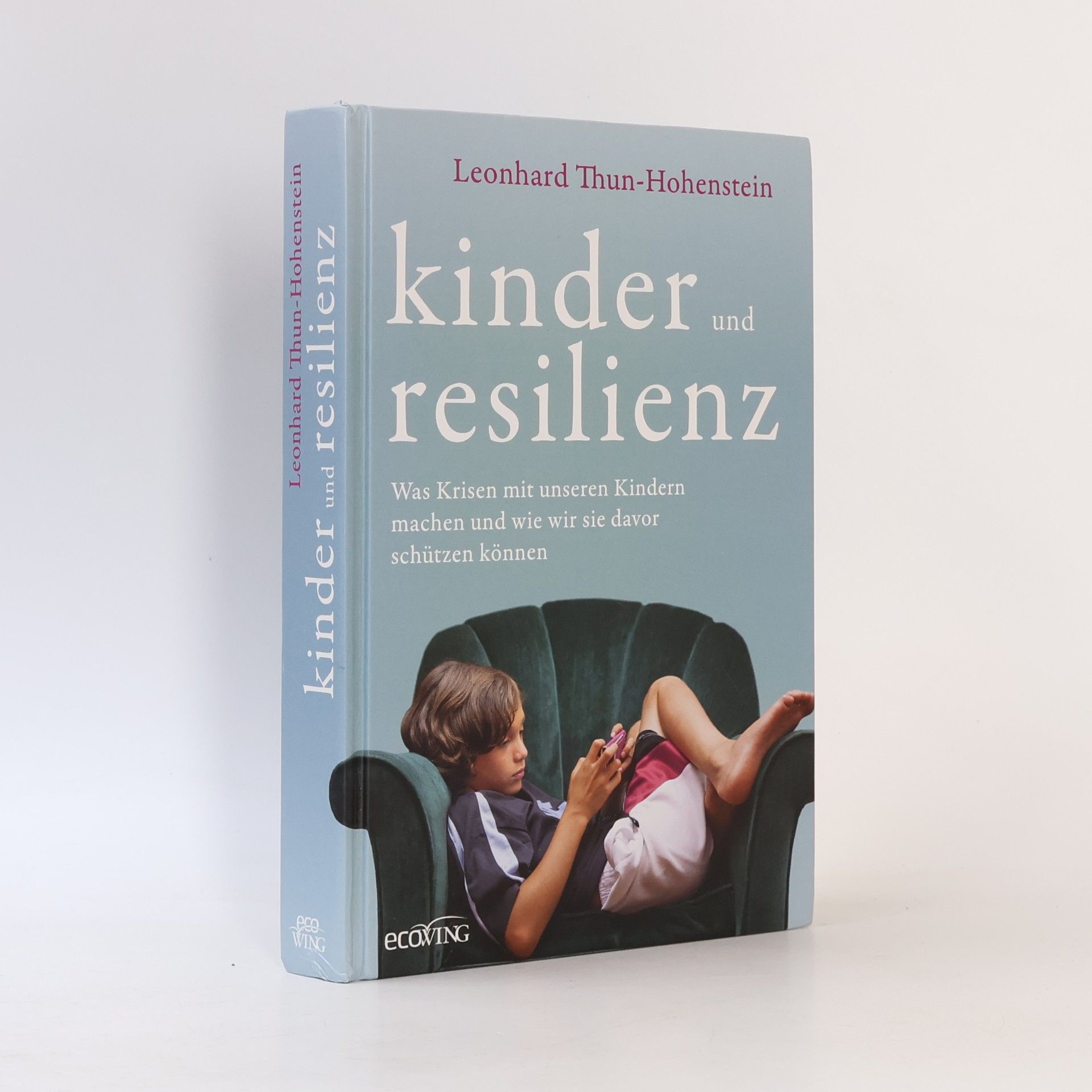Leonhard Thun Hohenstein Kinder und Resilienz
