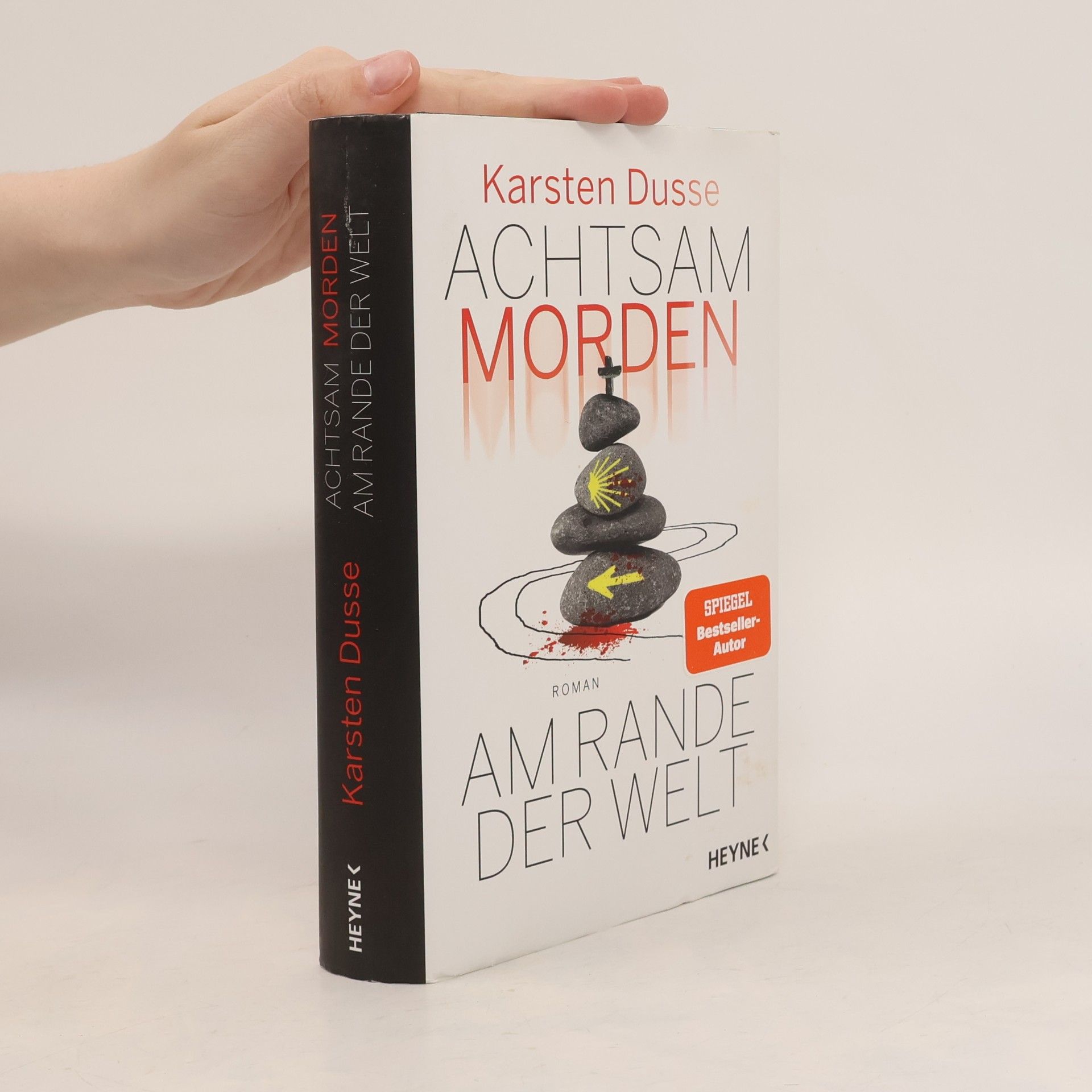 Karsten Dusse Achtsam morden am Rande der Welt