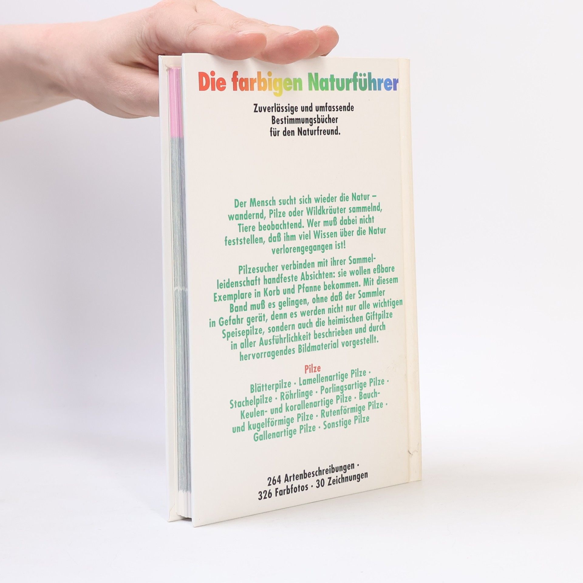 Various authors Die farbigen Naturführer. Pilze