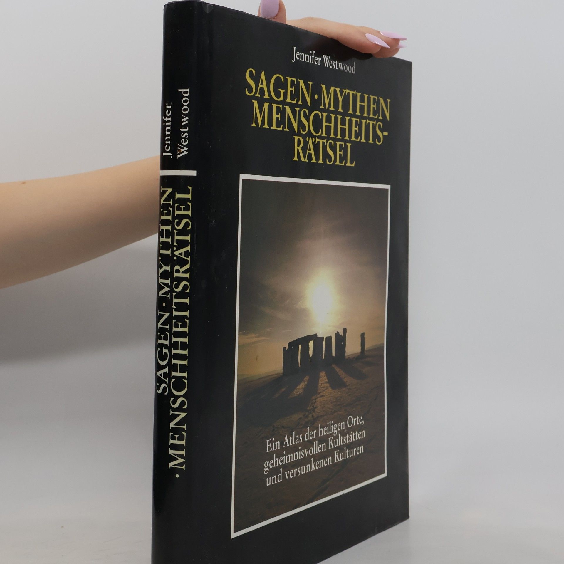 Jennifer Westwood Sagen, Mythen Menschheitsrätsel