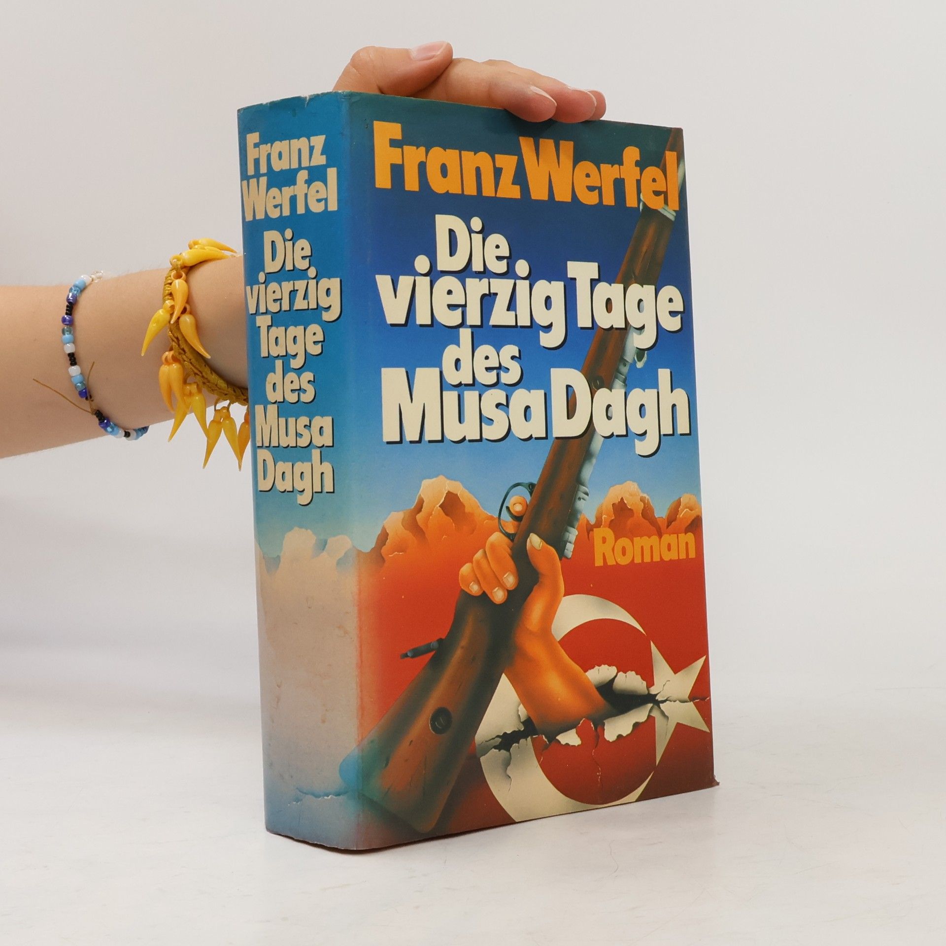 Franz Werfel Die Vierzig Tage des Musa Dagh