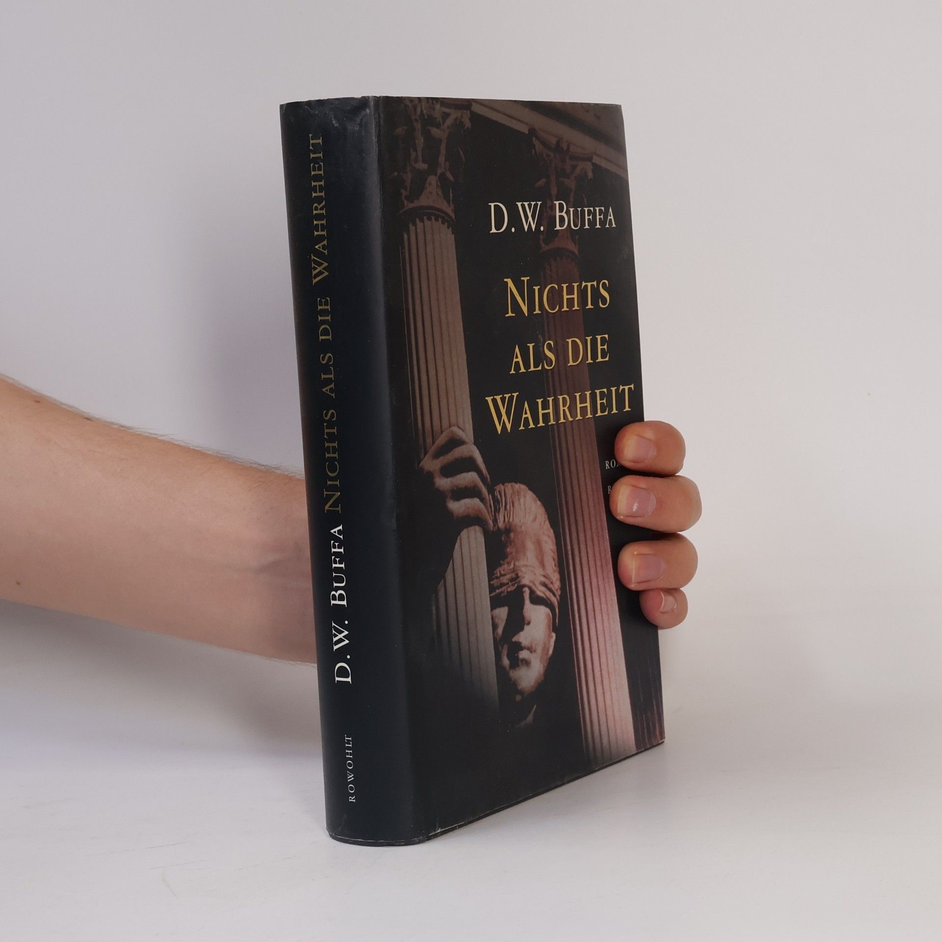 Dudley W. Buffa Nichts als die Wahrheit