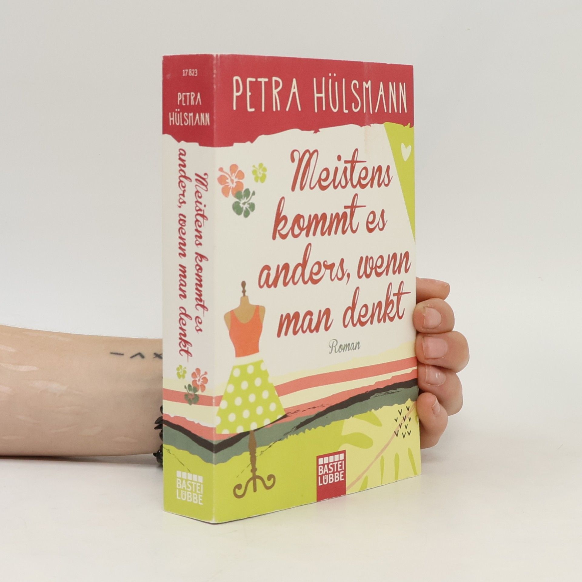 Petra Hülsmann Meistens kommt es anders, wenn man denkt
