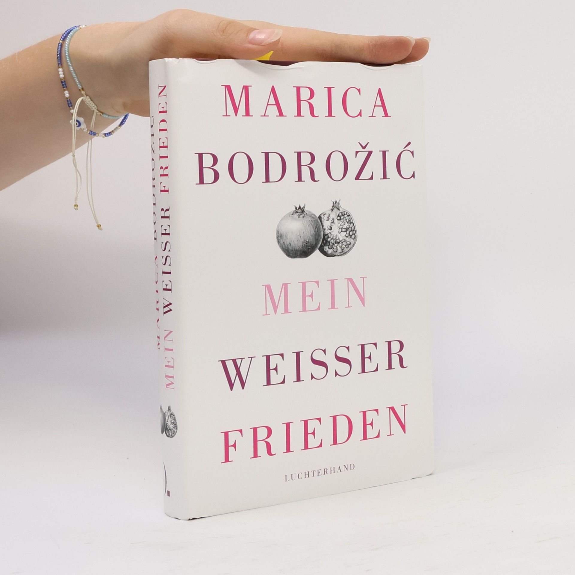 Marica Bodrožić Mein weißer Frieden