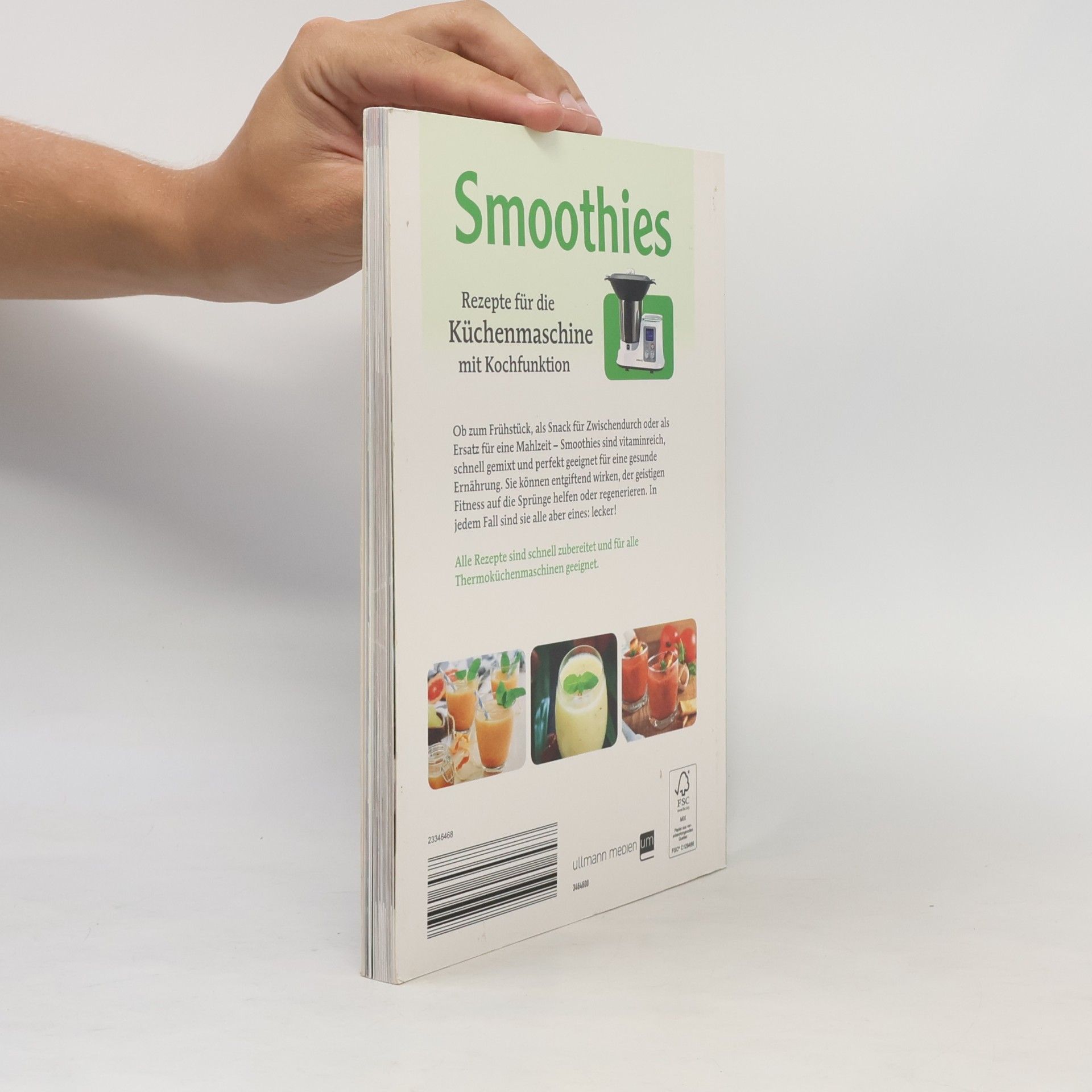 Various authors Smoothies. Rezepte für die Küchenmaschine mit Kochfunktion