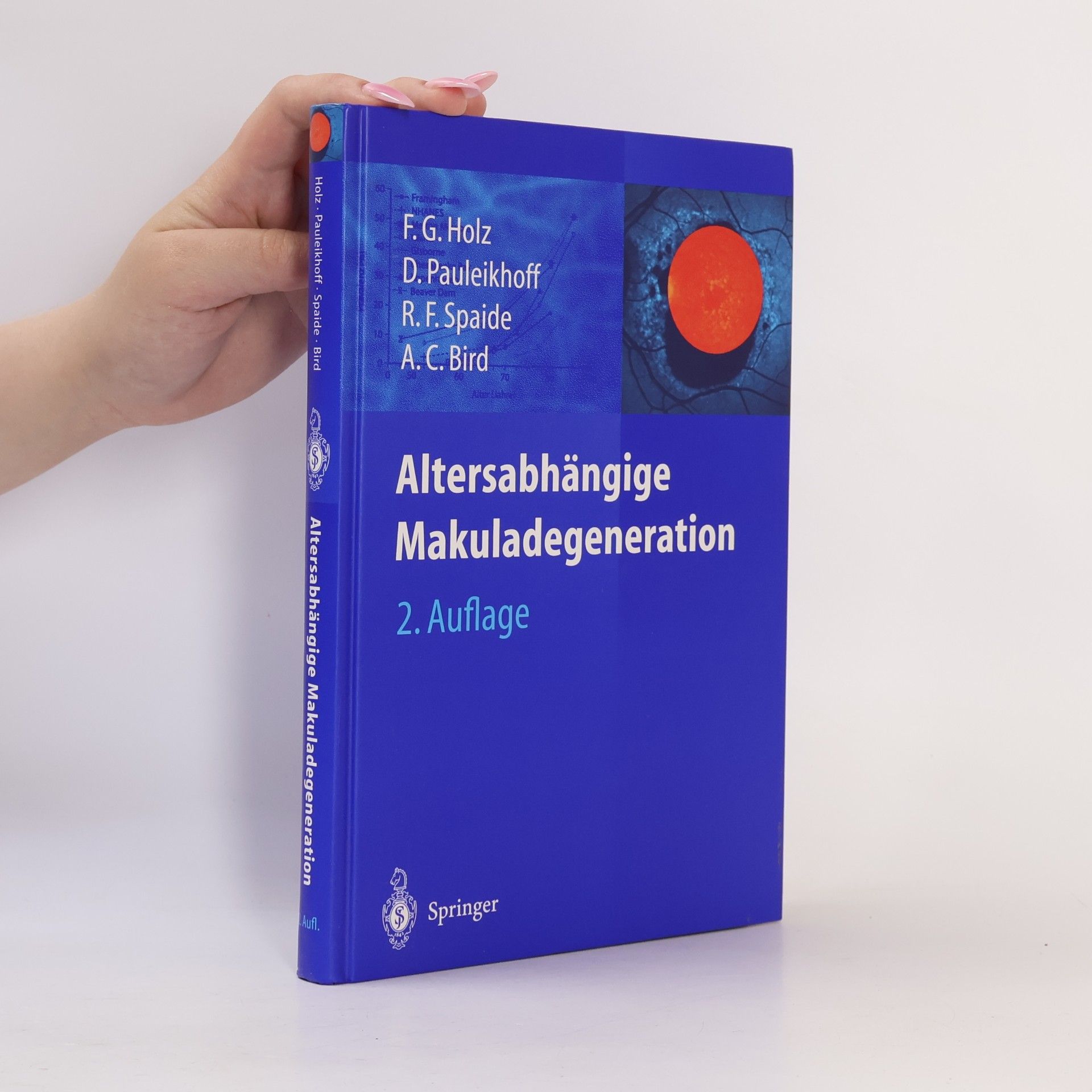 A. C. Bird Altersabhängige Makuladegeneration - 2. Auflage