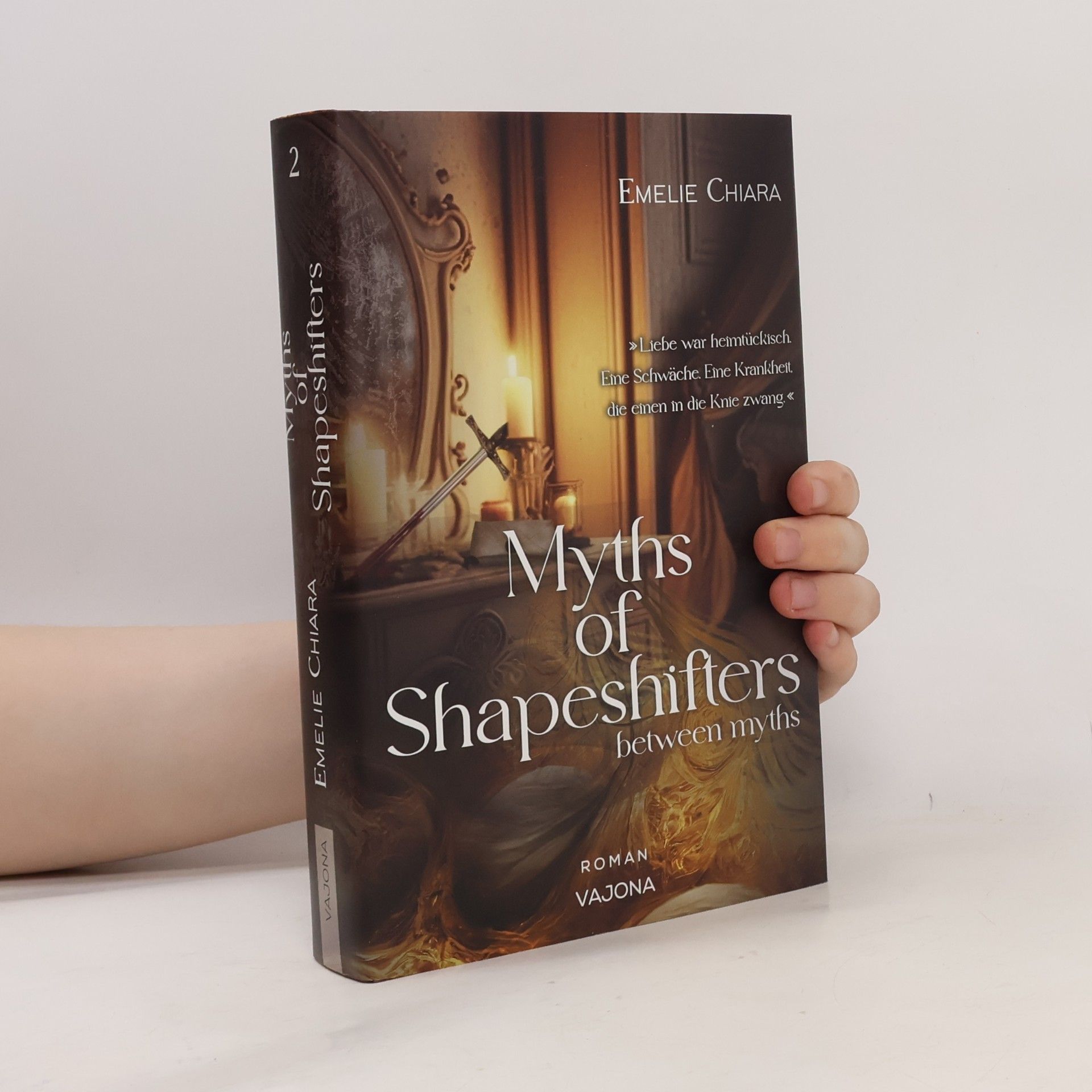 Emelie Chiara Myths of Shapeshifters - between myths (Band 2)