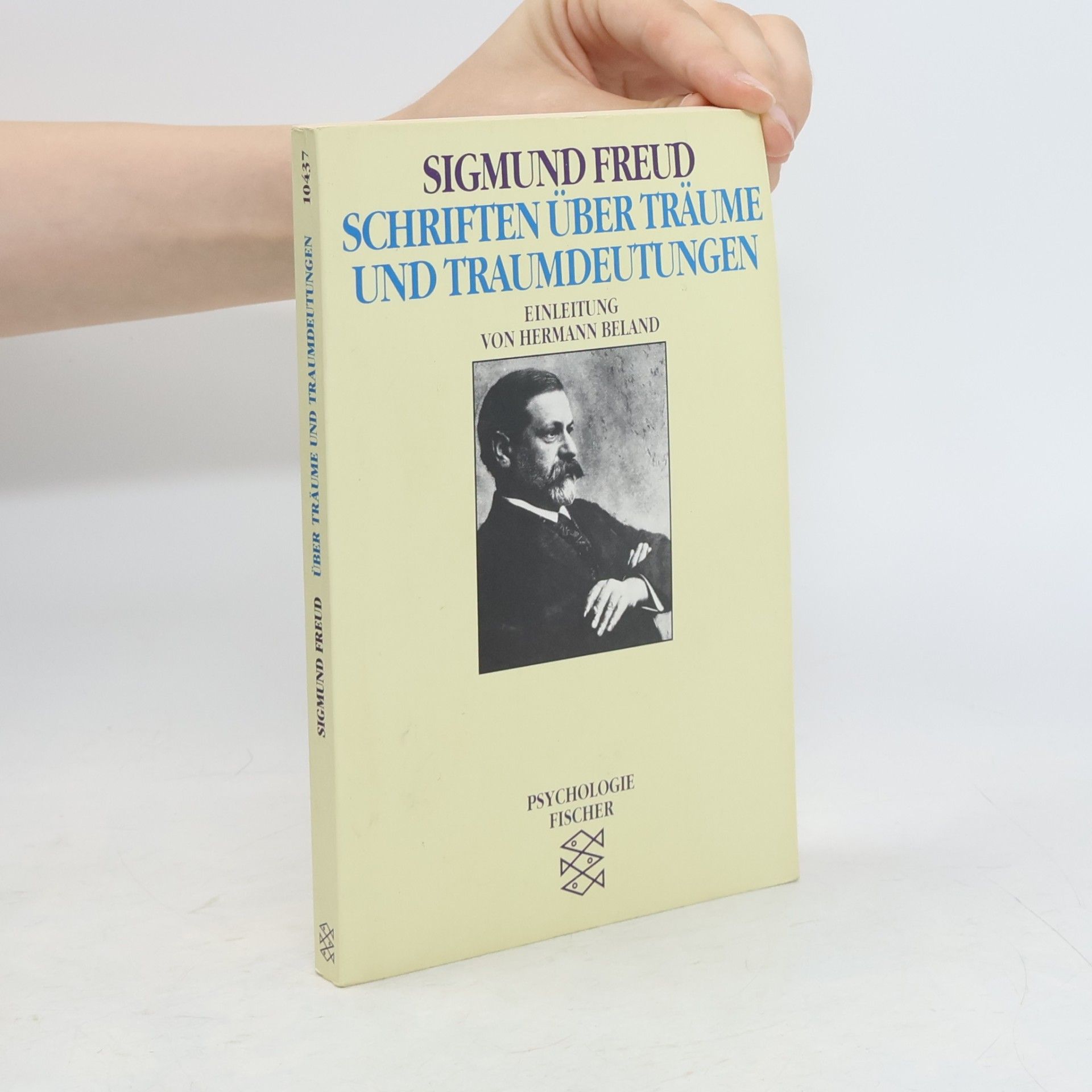 Sigmund Freud Schriften über Träume und Traumdeutungen