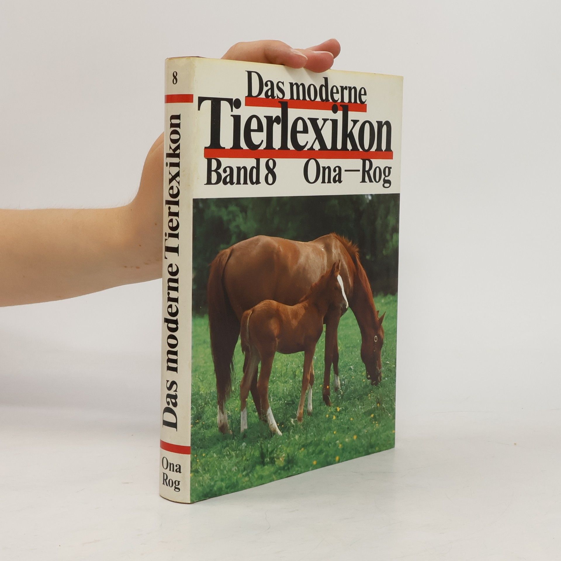Various authors Das moderne Tierlexikon 8. Ona-Rog