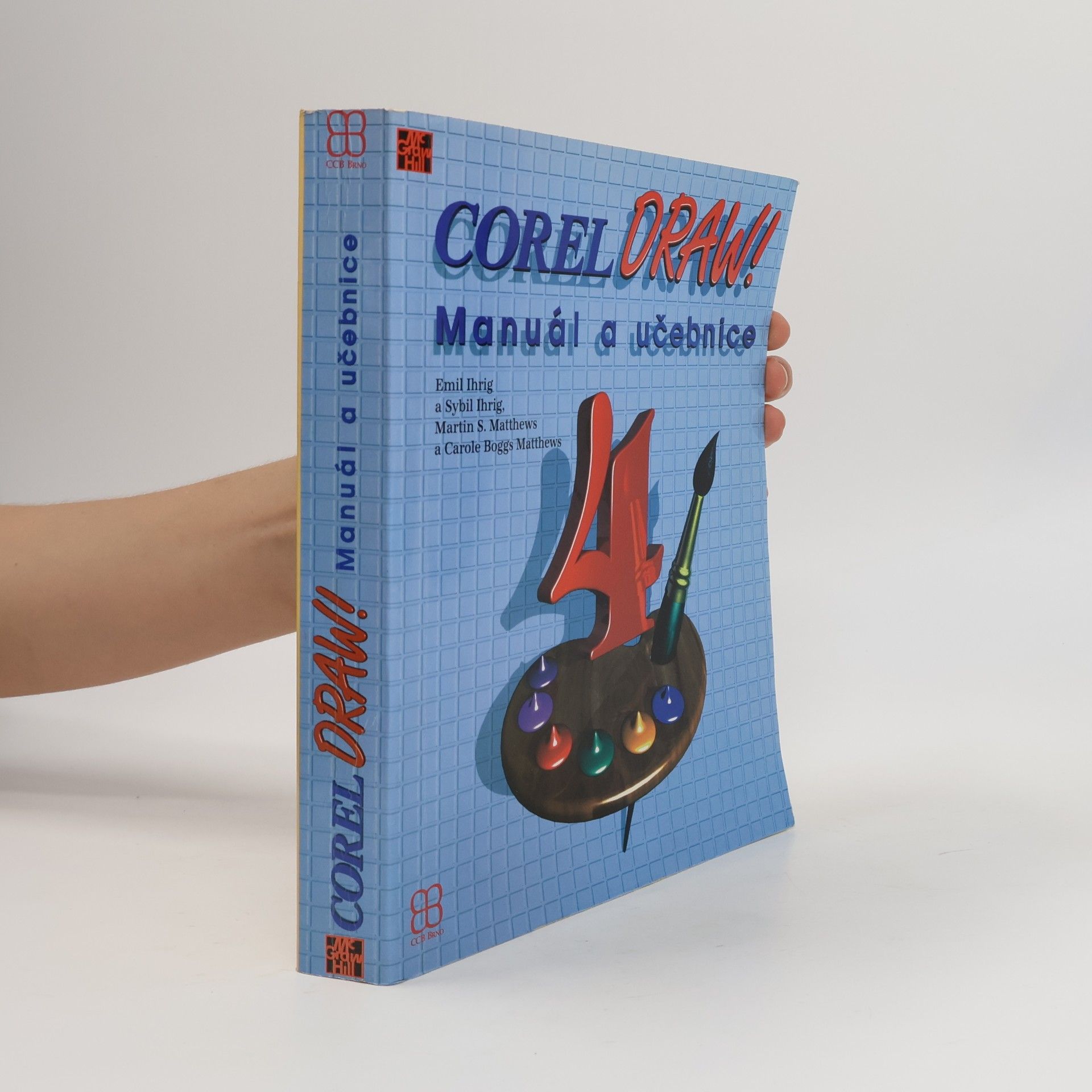 Autorenkollektiv Corel Draw: Manuál a učebnice