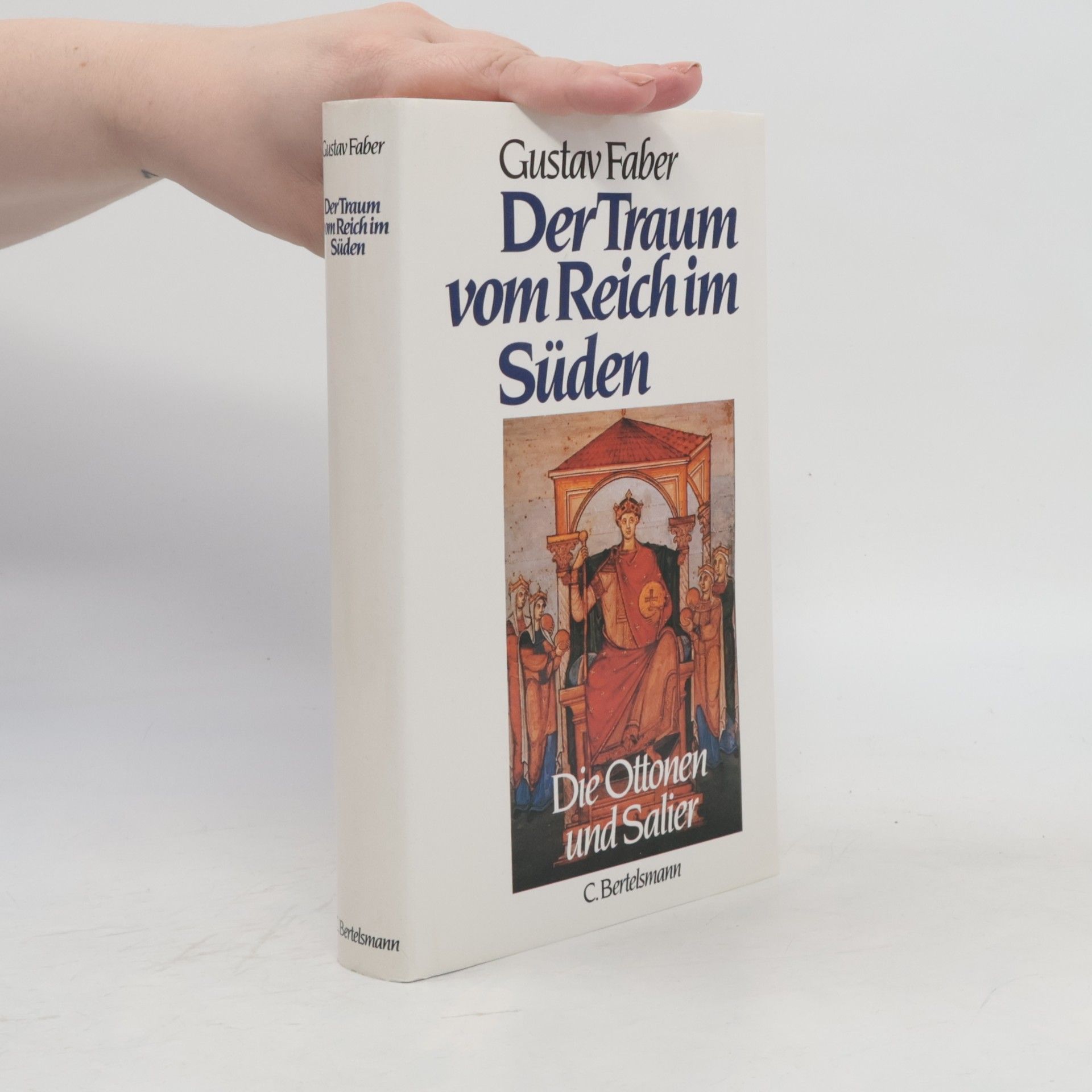 Gustav Faber Der Traum vom Reich im Süden