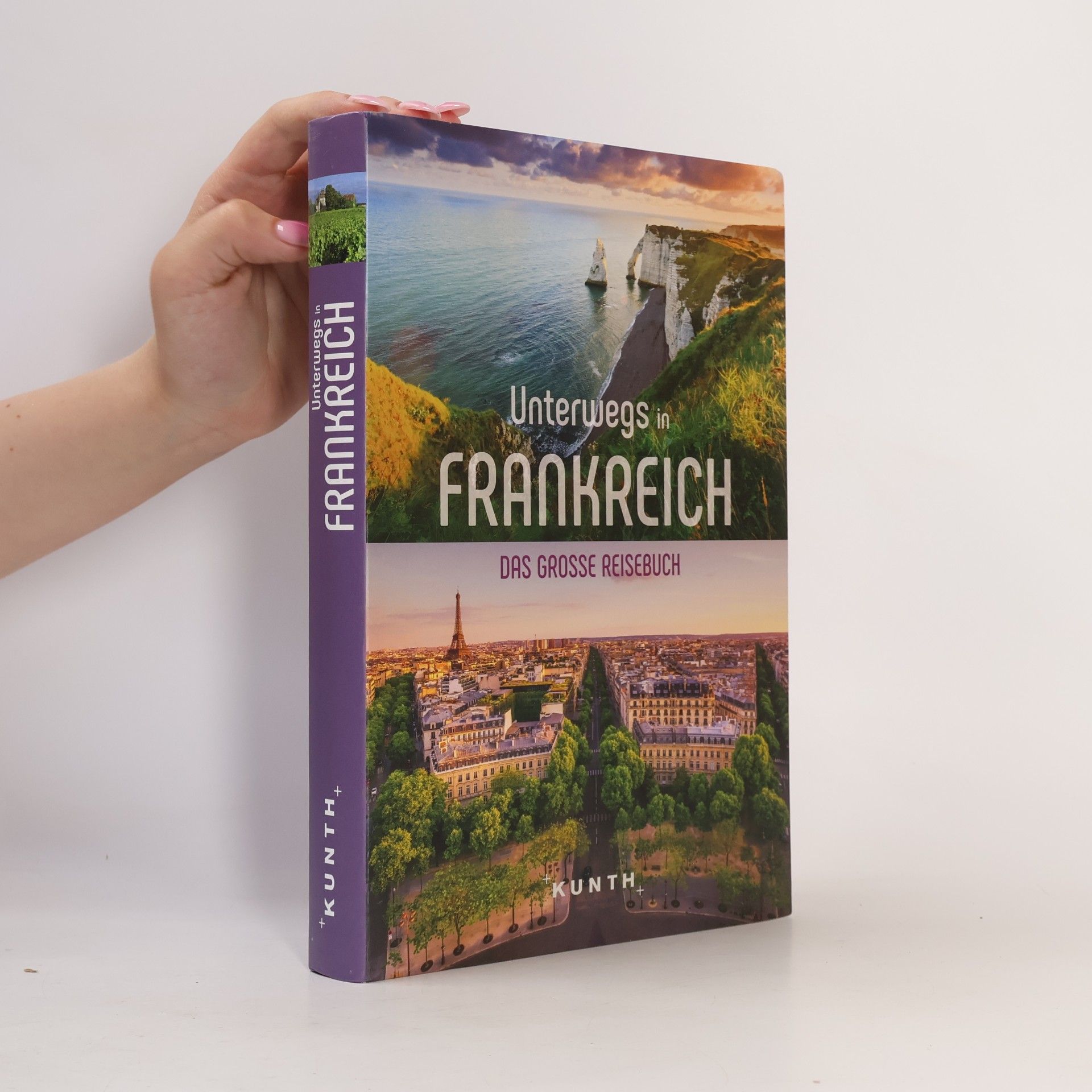 AA.VV. KUNTH Unterwegs in Frankreich