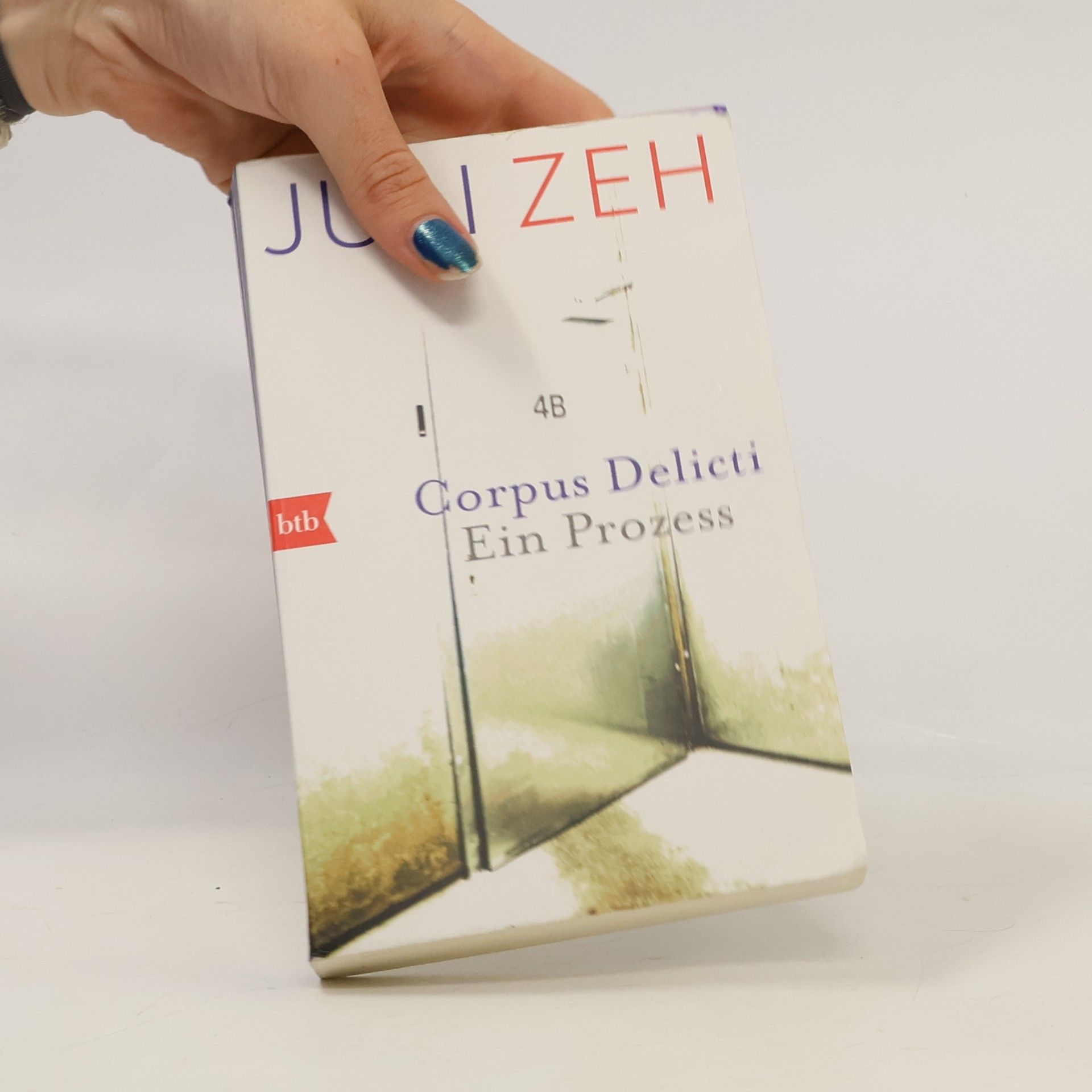 Juli Zeh Corpus Delicti. Ein Prozess