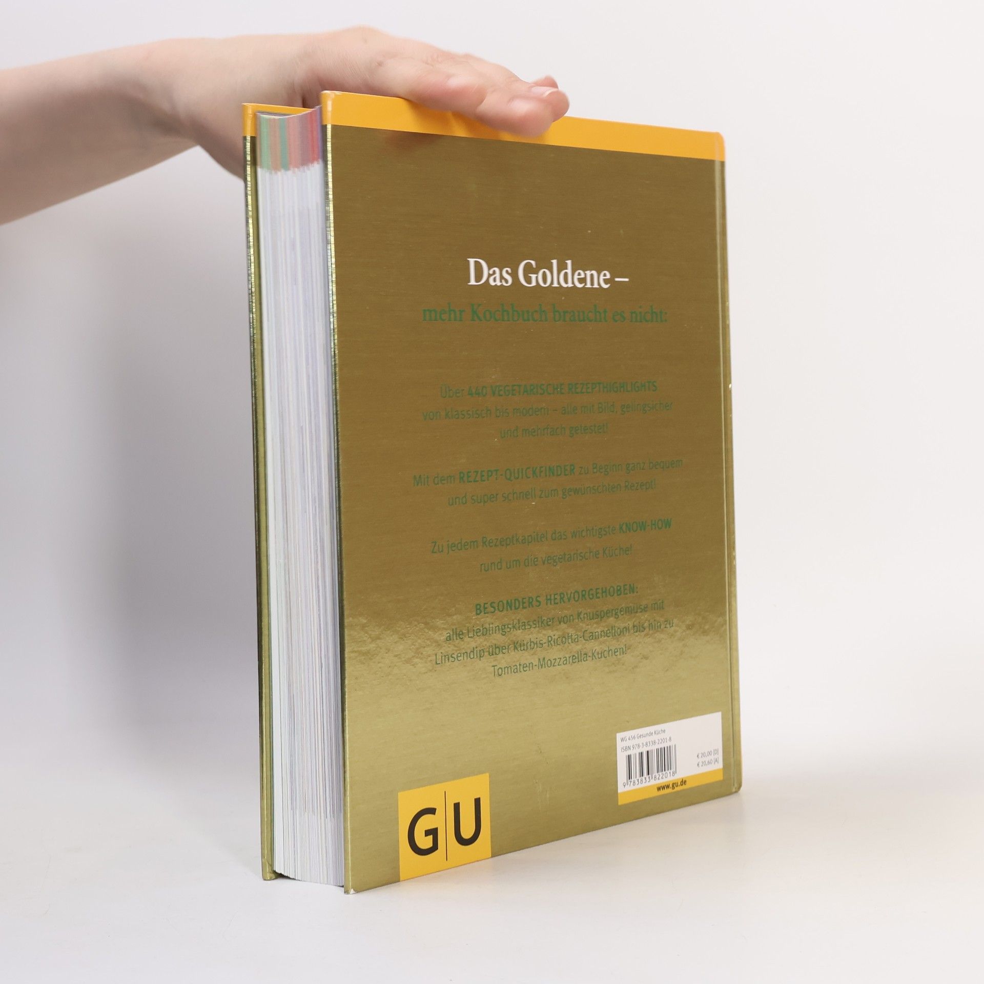 Autorenkollektiv Vegetarisch! das Goldene von GU; Rezepte zum Glänzen und Geniessen
