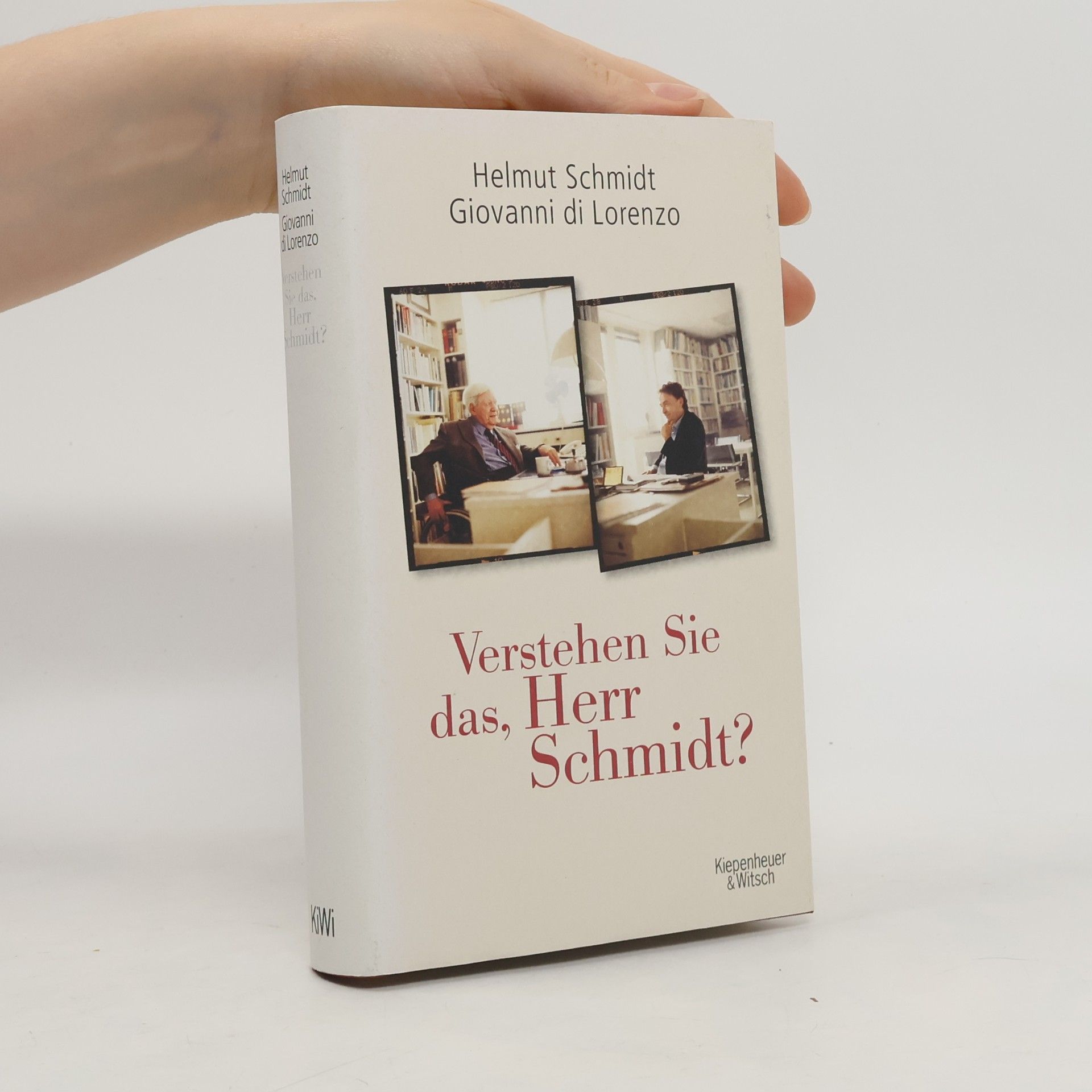 Helmuth Schmidt Verstehen Sie das, Herr Schmidt?