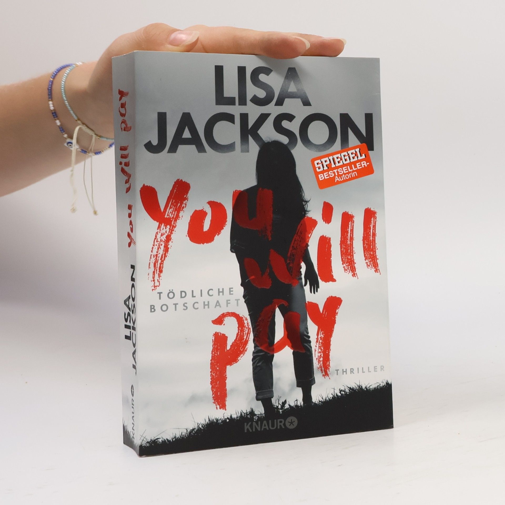 Lisa Jackson You will pay - tödliche Botschaft