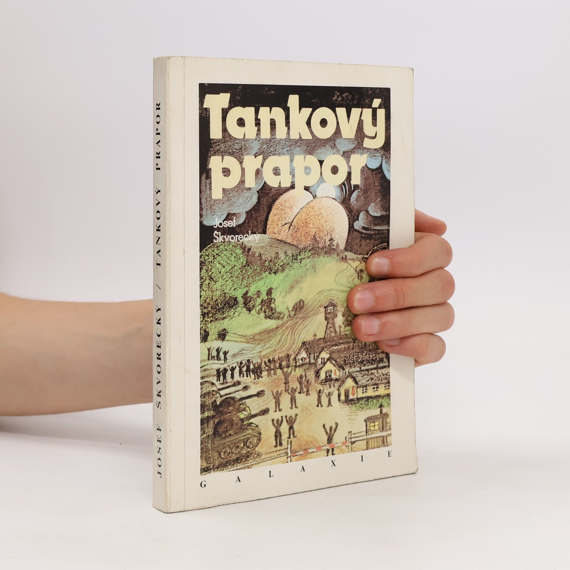 Josef Škvorecký Tankový prapor