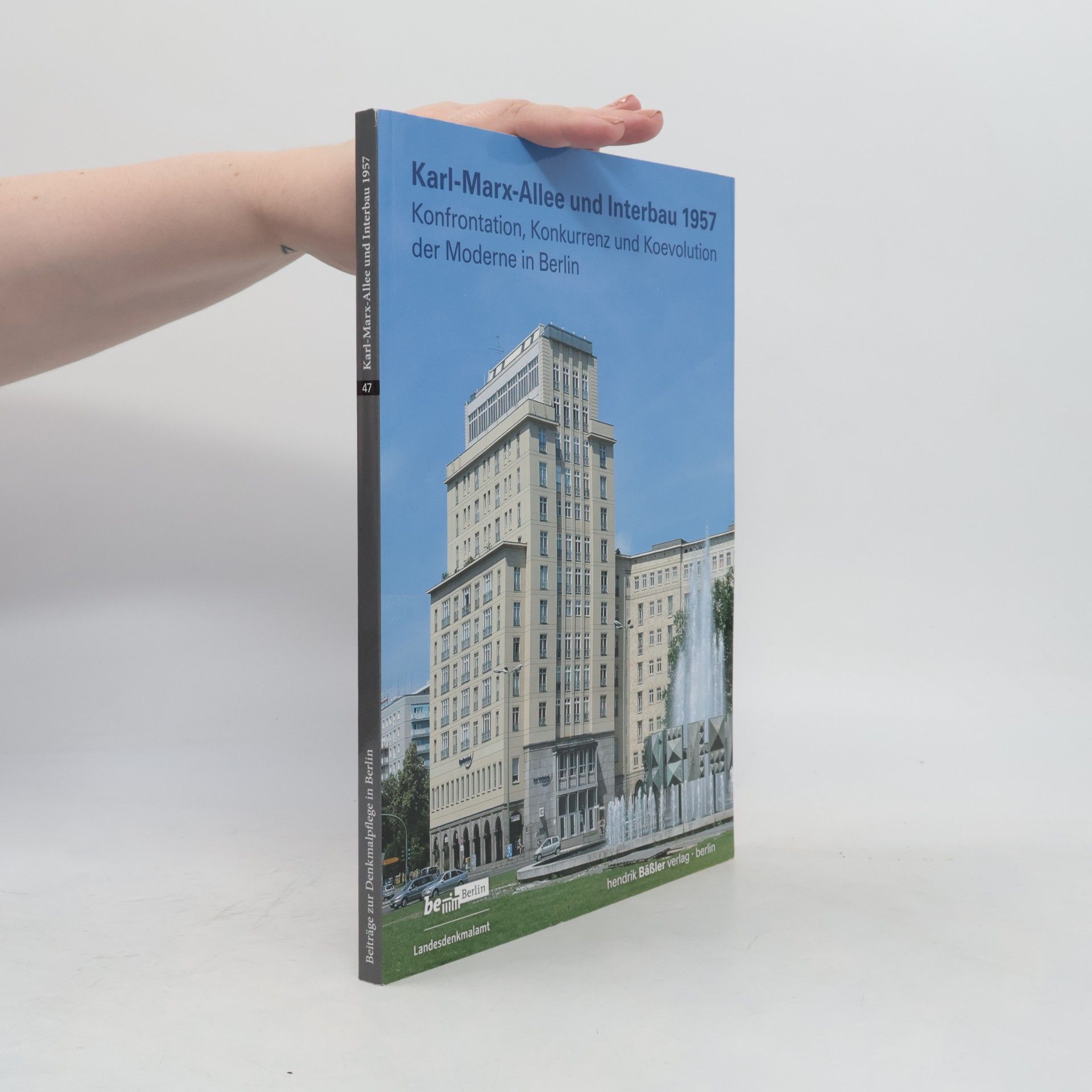Jörg Haspel Karl-Marx-Allee und Interbau 1957
