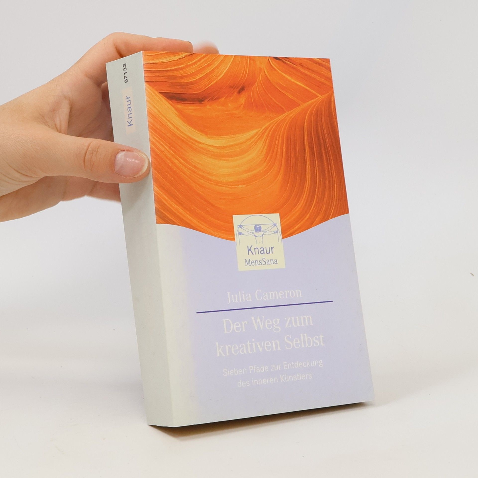Julia Cameron Der Weg zum kreativen Selbst