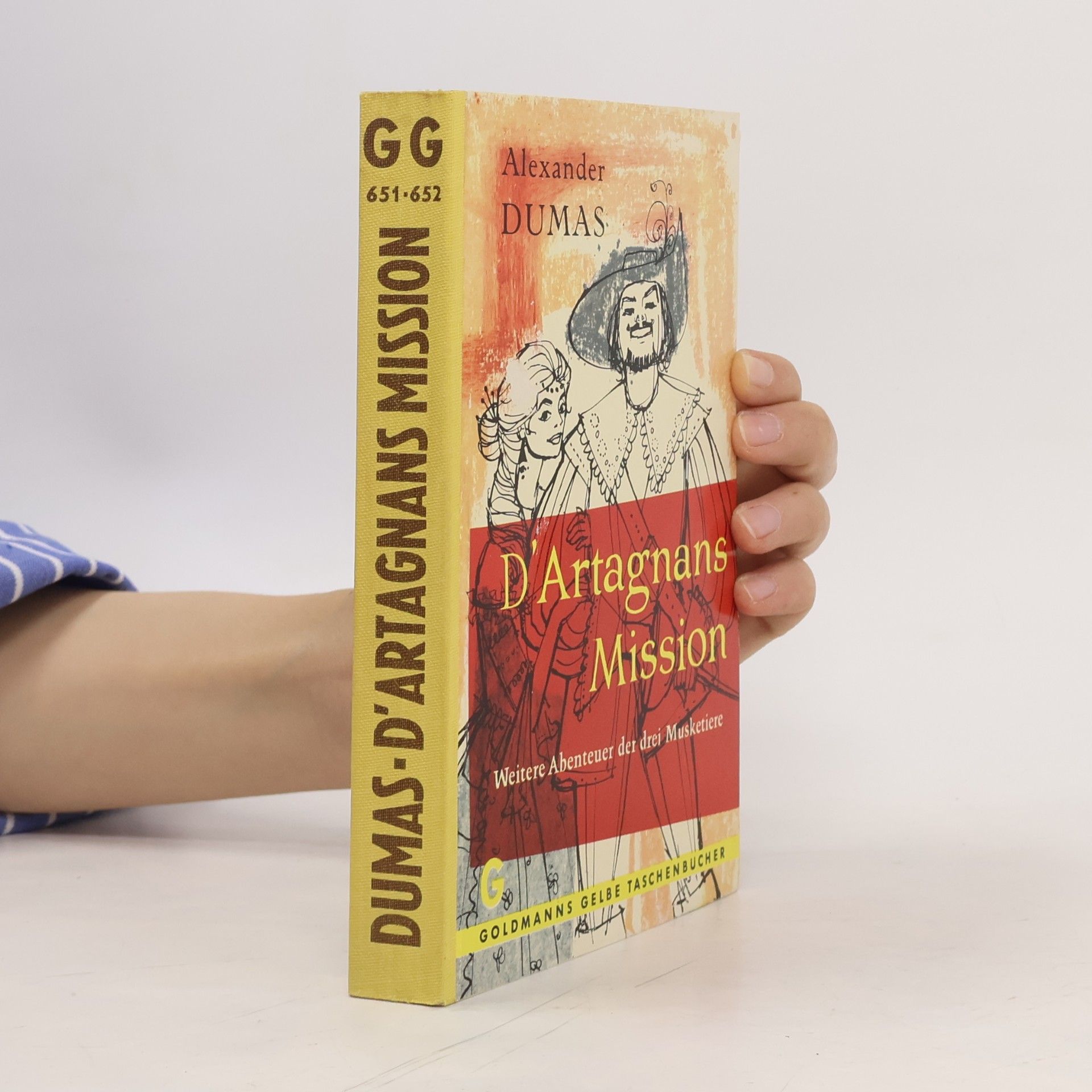 Alexandre Dumas der Ältere D'Artagnans Mission
