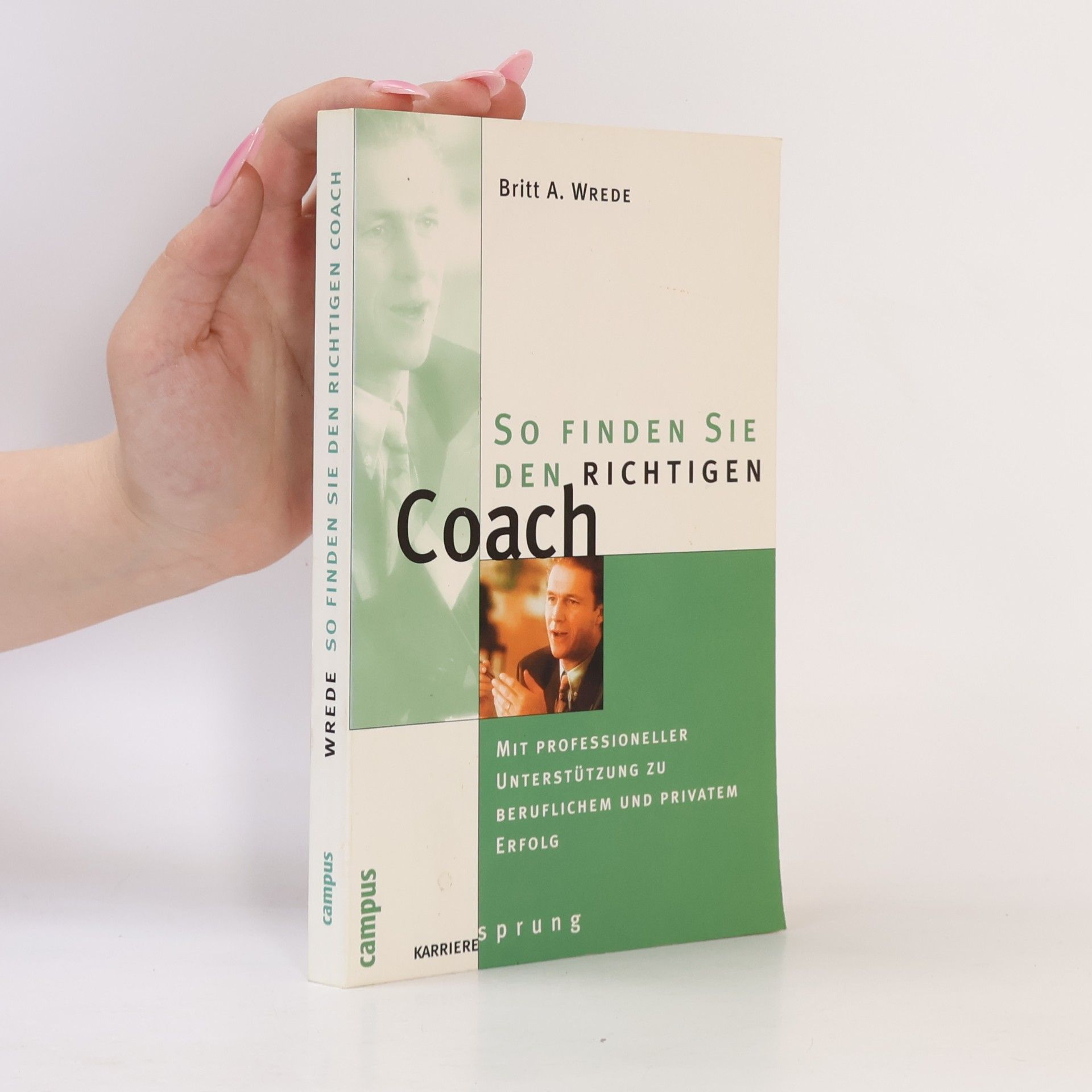 Britt A. Wrede So finden Sie den richtigen Coach