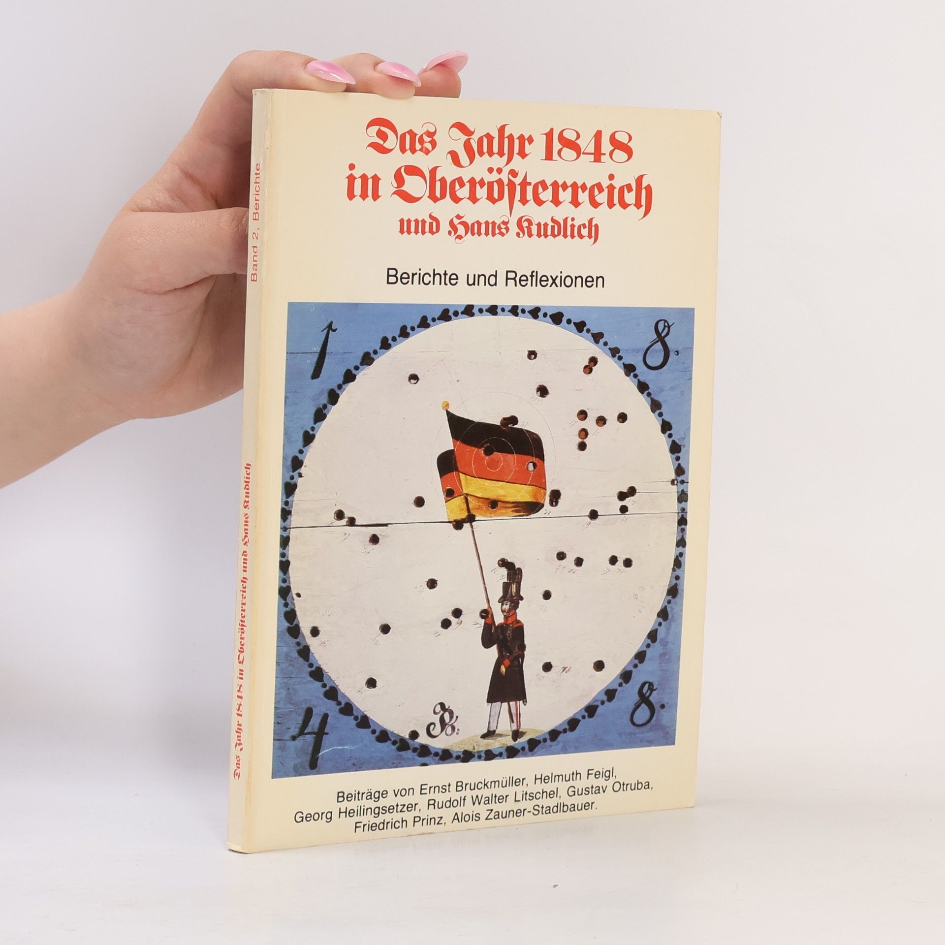 Das Jahr 1848 in Oberösterreich und Hans Kudlich