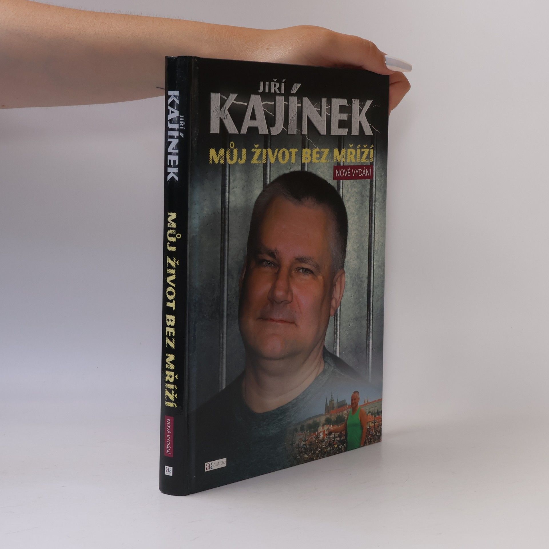 Jiří Kajínek Můj život bez mříží
