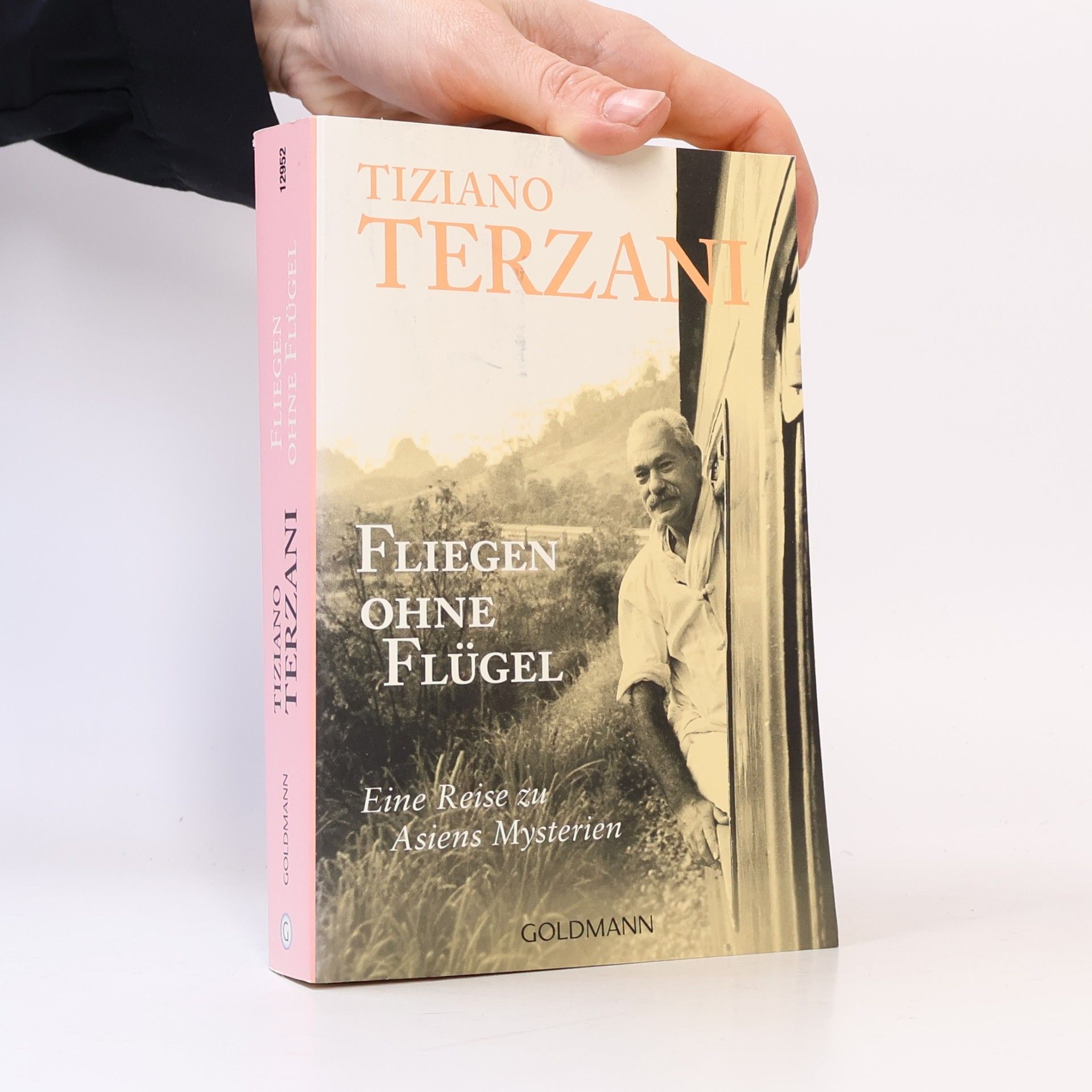 Tiziano Terzani Fliegen ohne Flügel