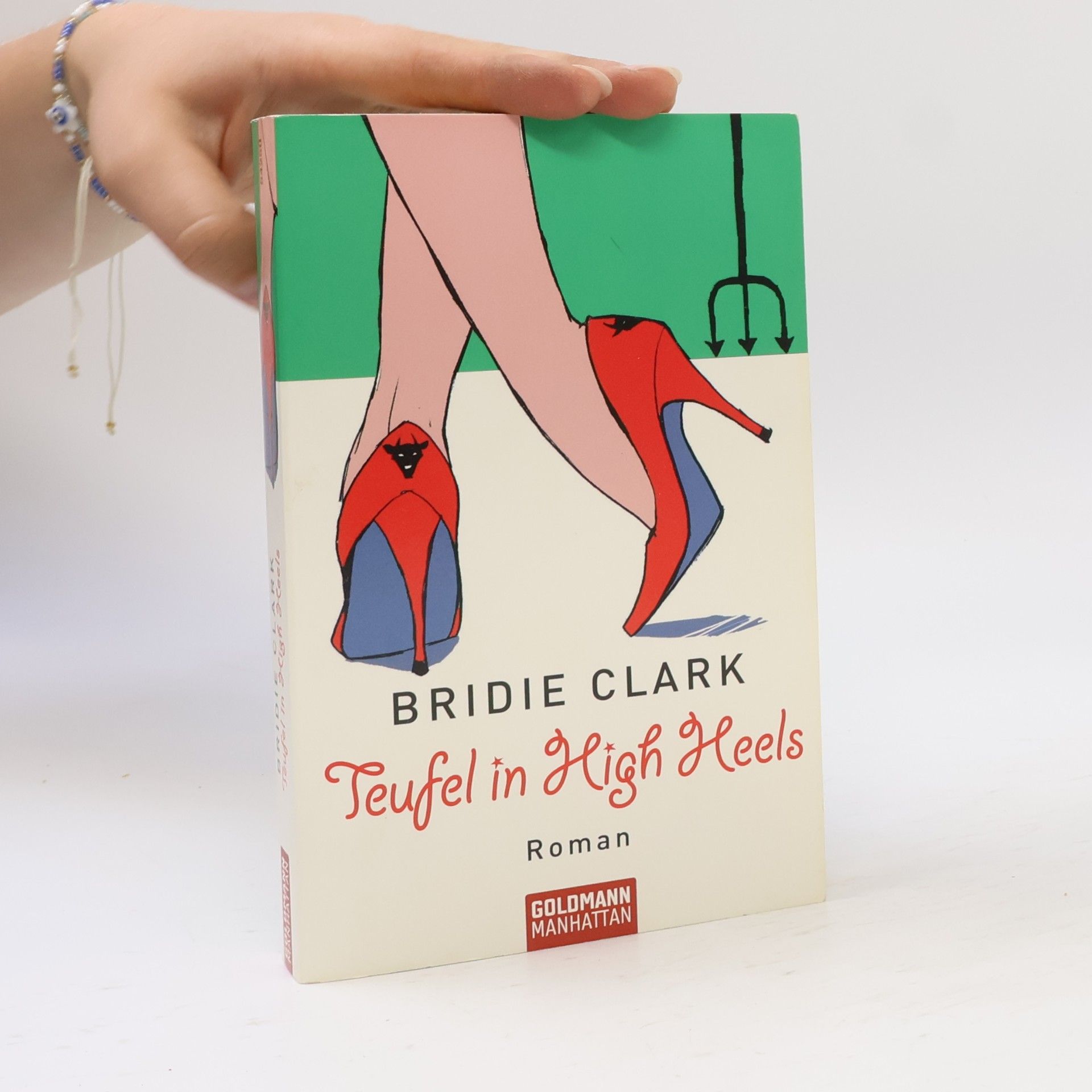 Bridie Clark Teufel in High Heels