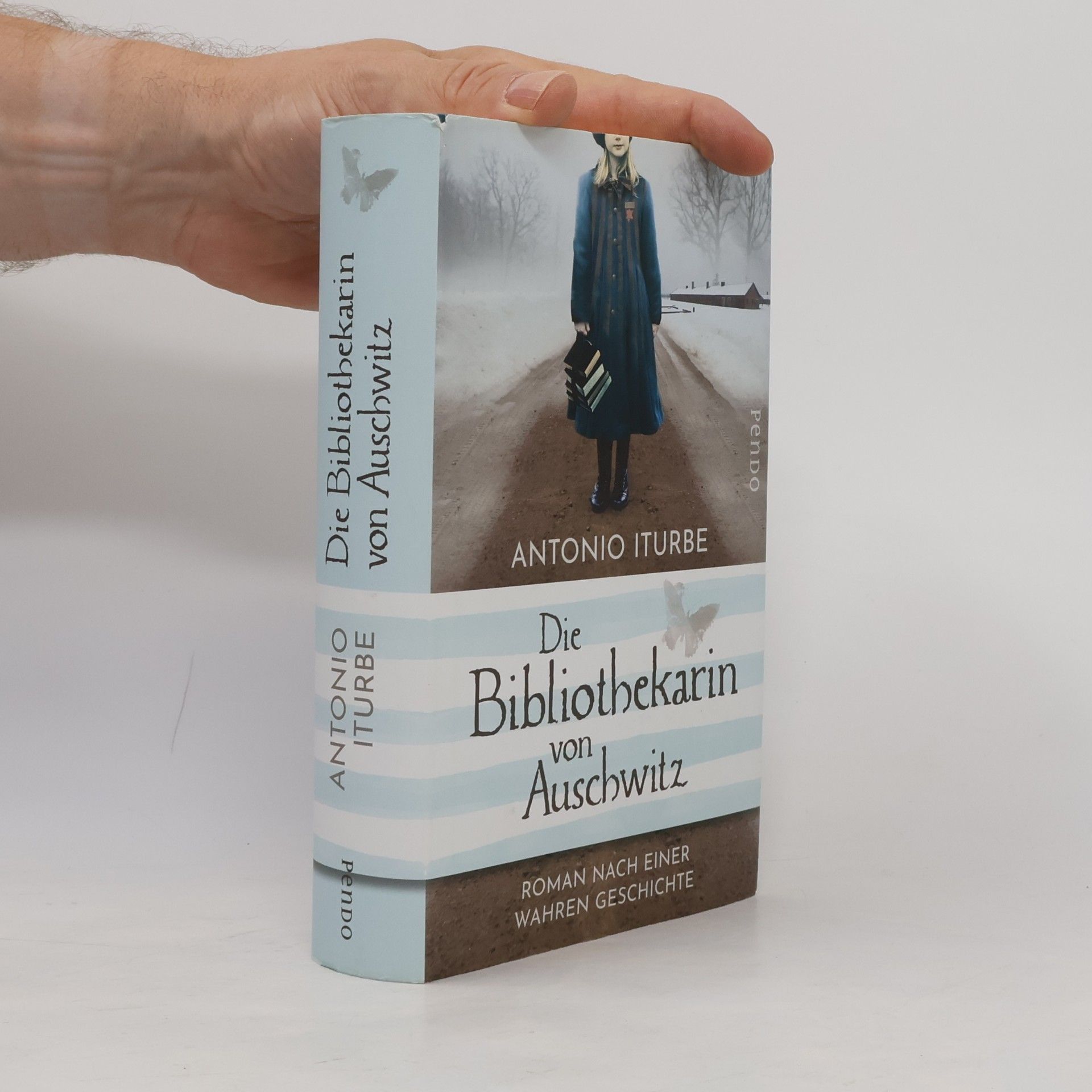 Antonio Iturbe Die Bibliothekarin von Auschwitz