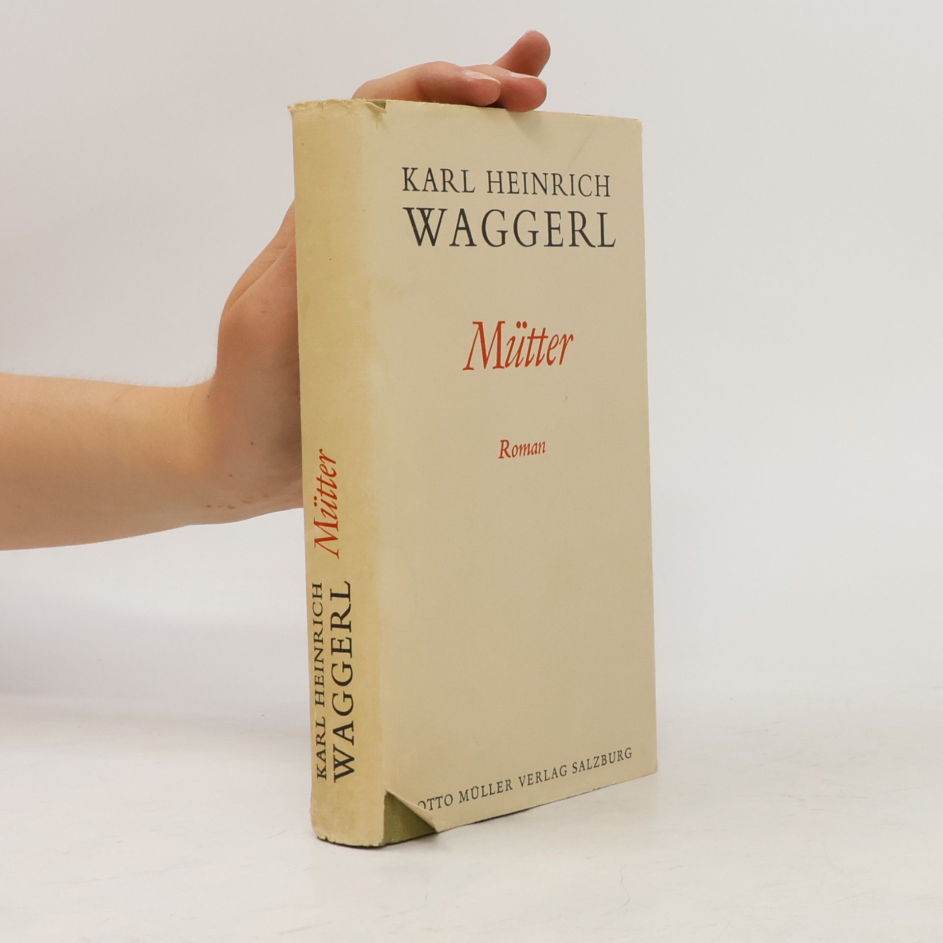 Karl Heinrich Waggerl Mütter