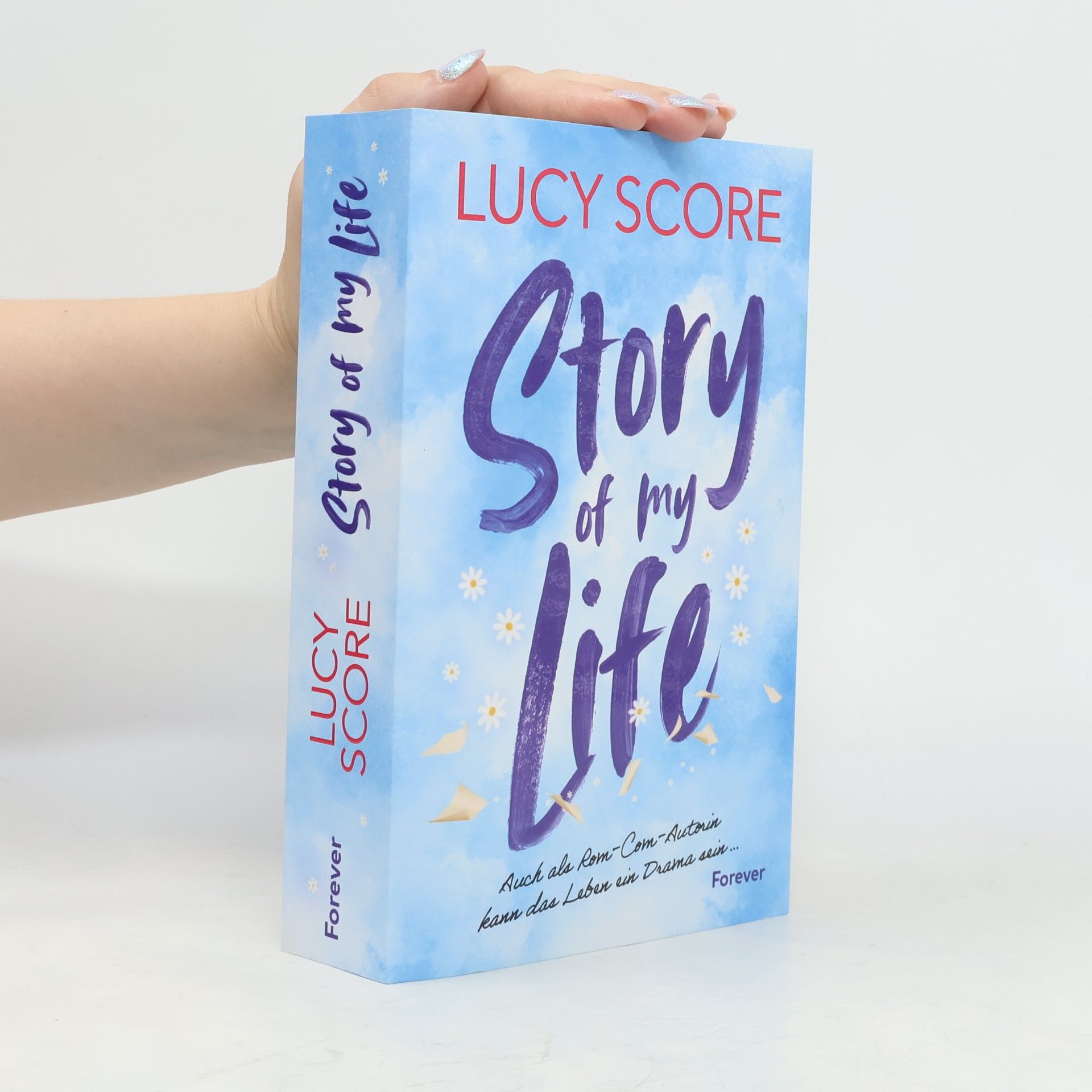 Lucy Score Story of My Life