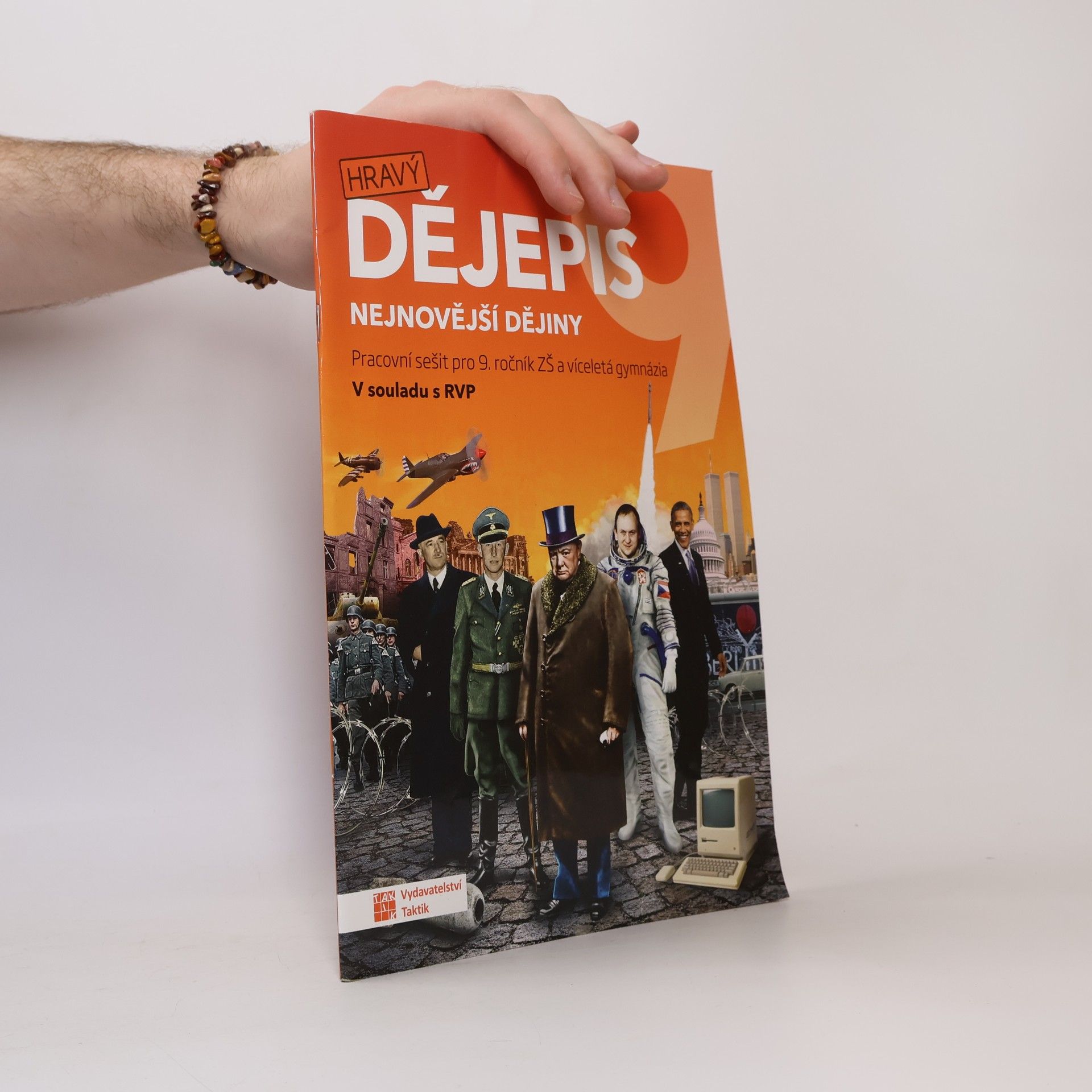 Pavla Vokálová Hravý dějepis 9: nejnovější dějiny