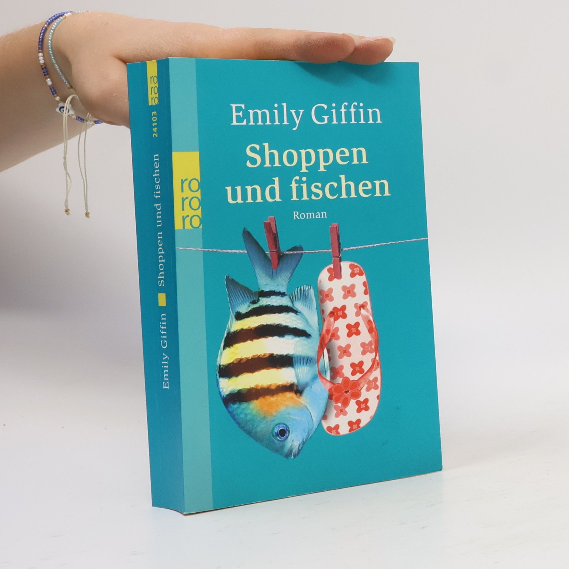 Emily Giffin Shoppen und fischen