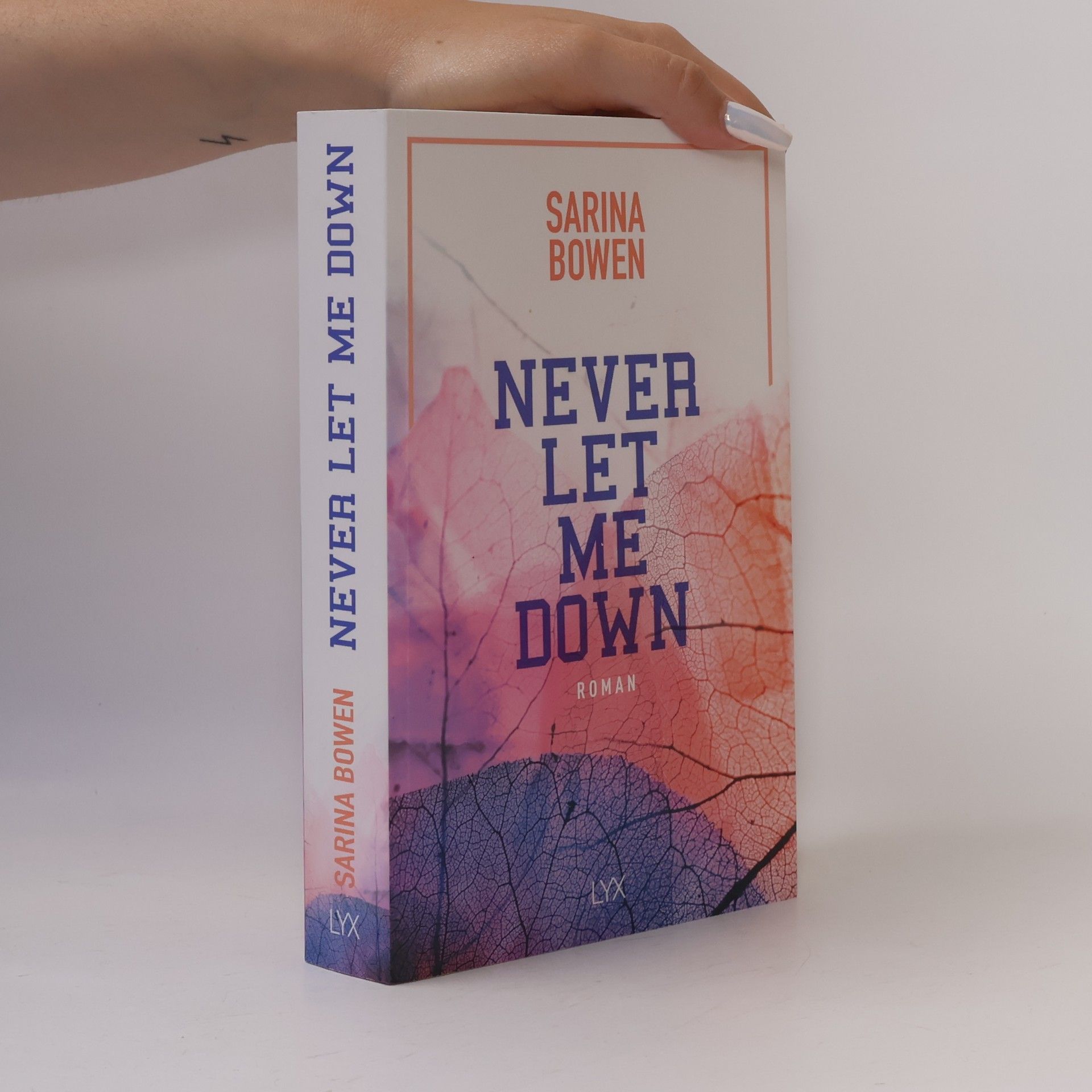 Sarina Bowen Never Let Me Down