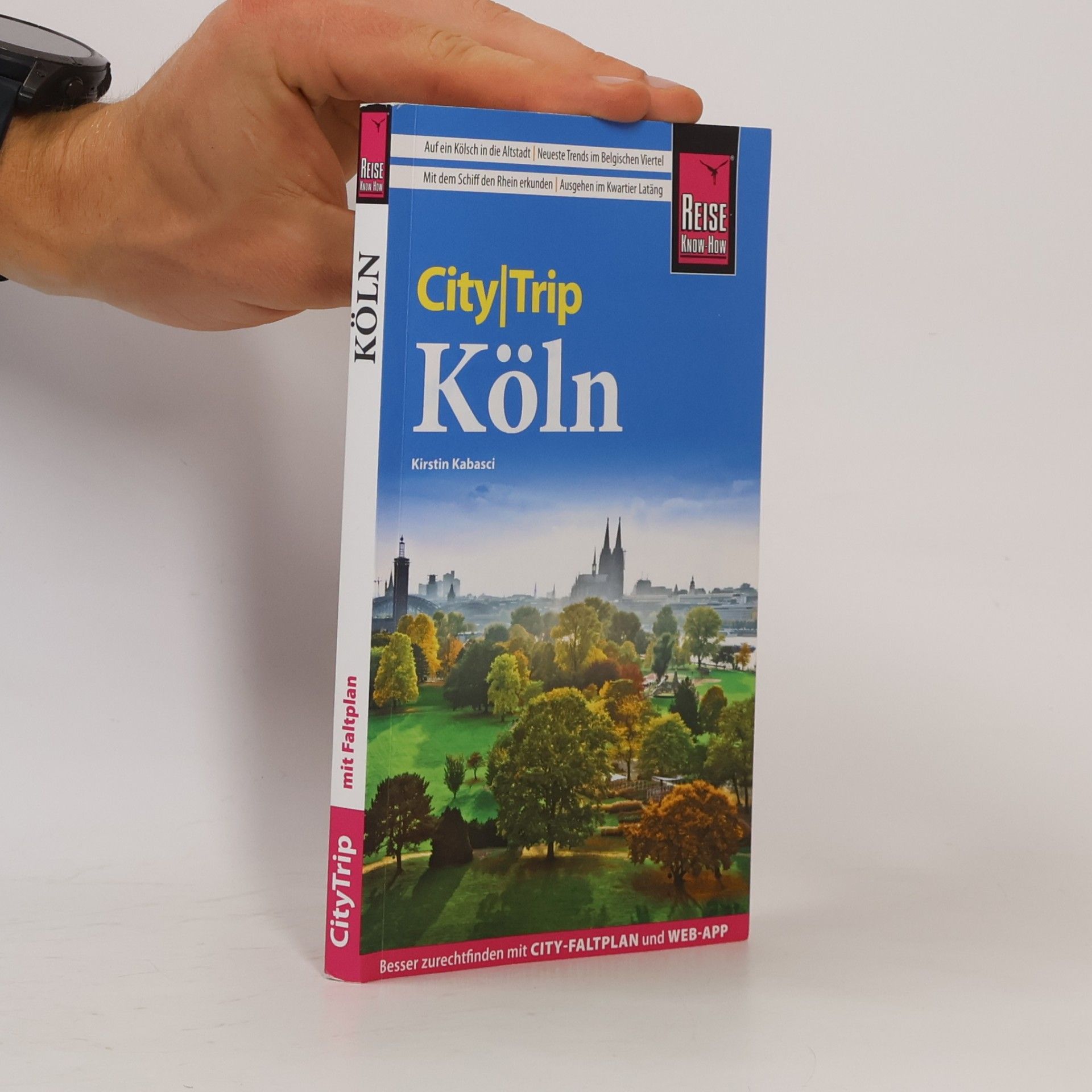 Kirstin Kabasci Reise Know-How CityTrip Köln