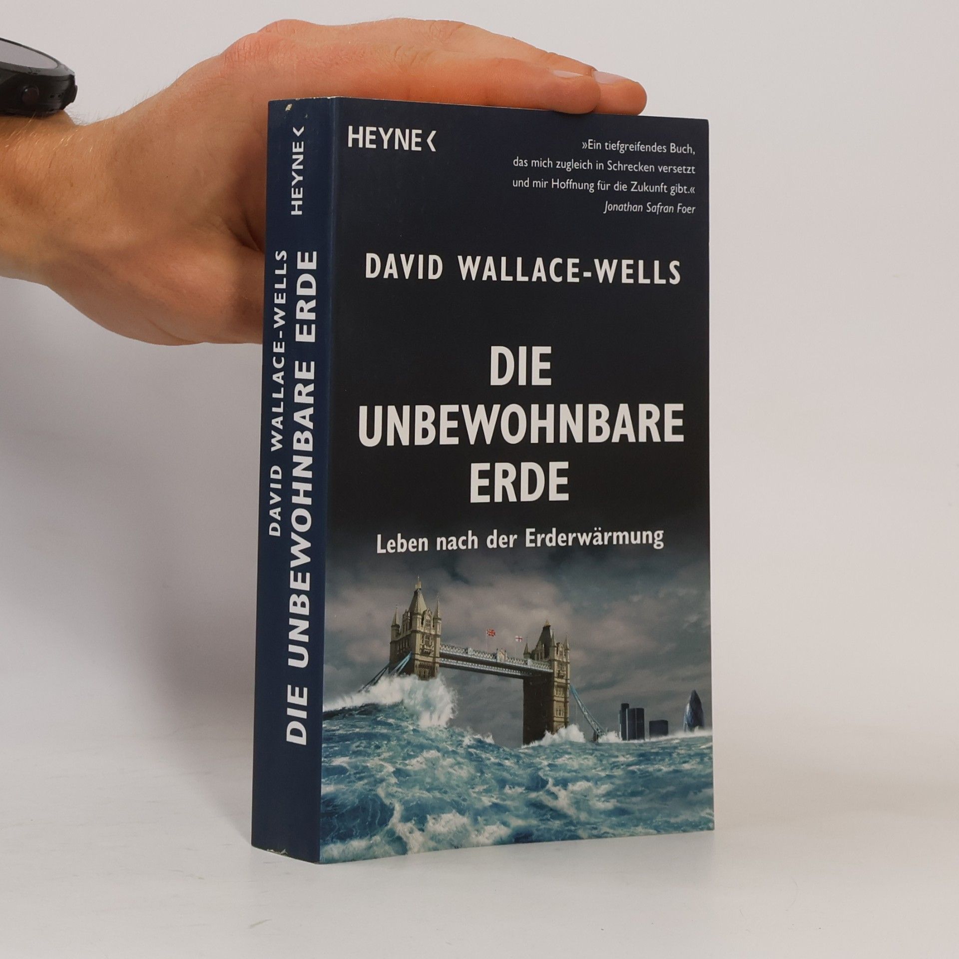 David Wells Die unbewohnbare Erde