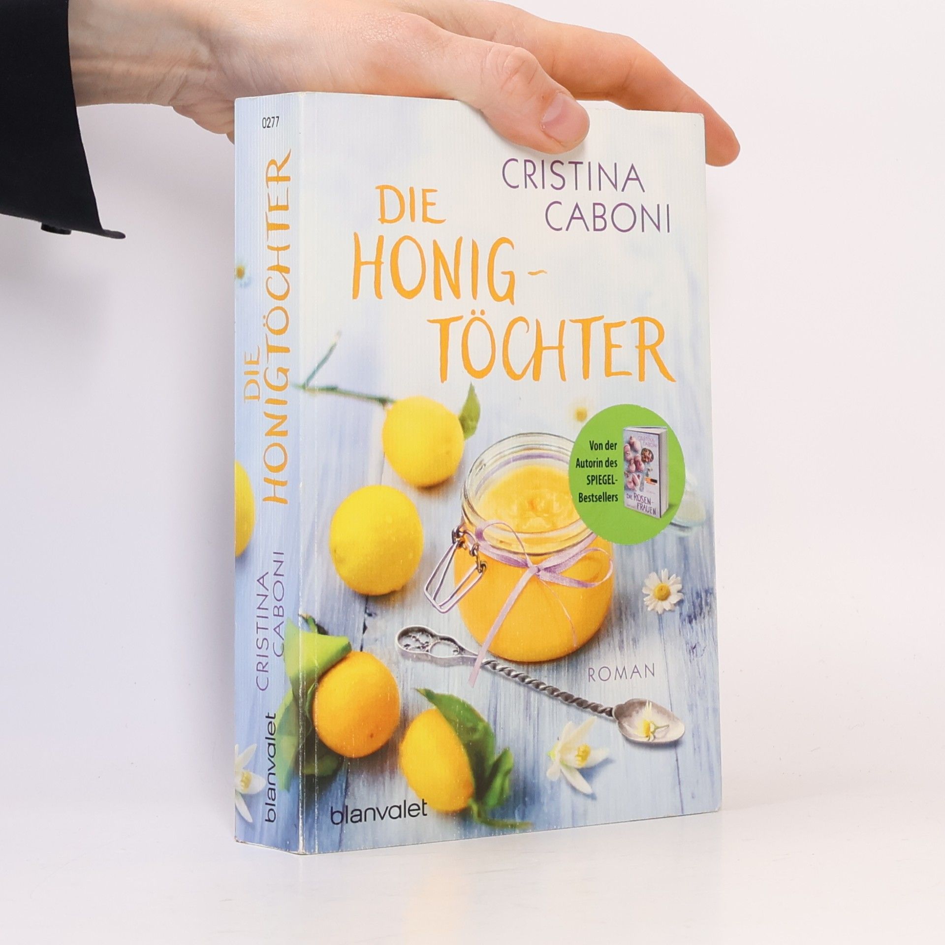 Cristina Caboni Die Honig Töchter