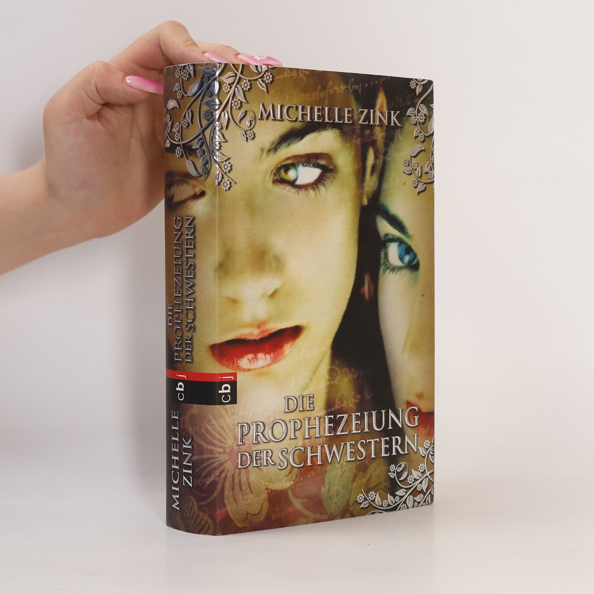 Michelle Zink Die Prophezeiung der Schwestern