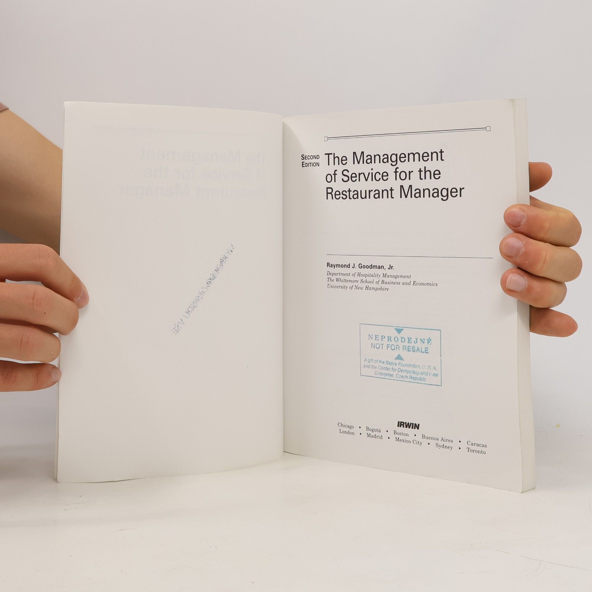 Raymond J. Goodman, Jr. The Management of Service for the Restaurant Manager