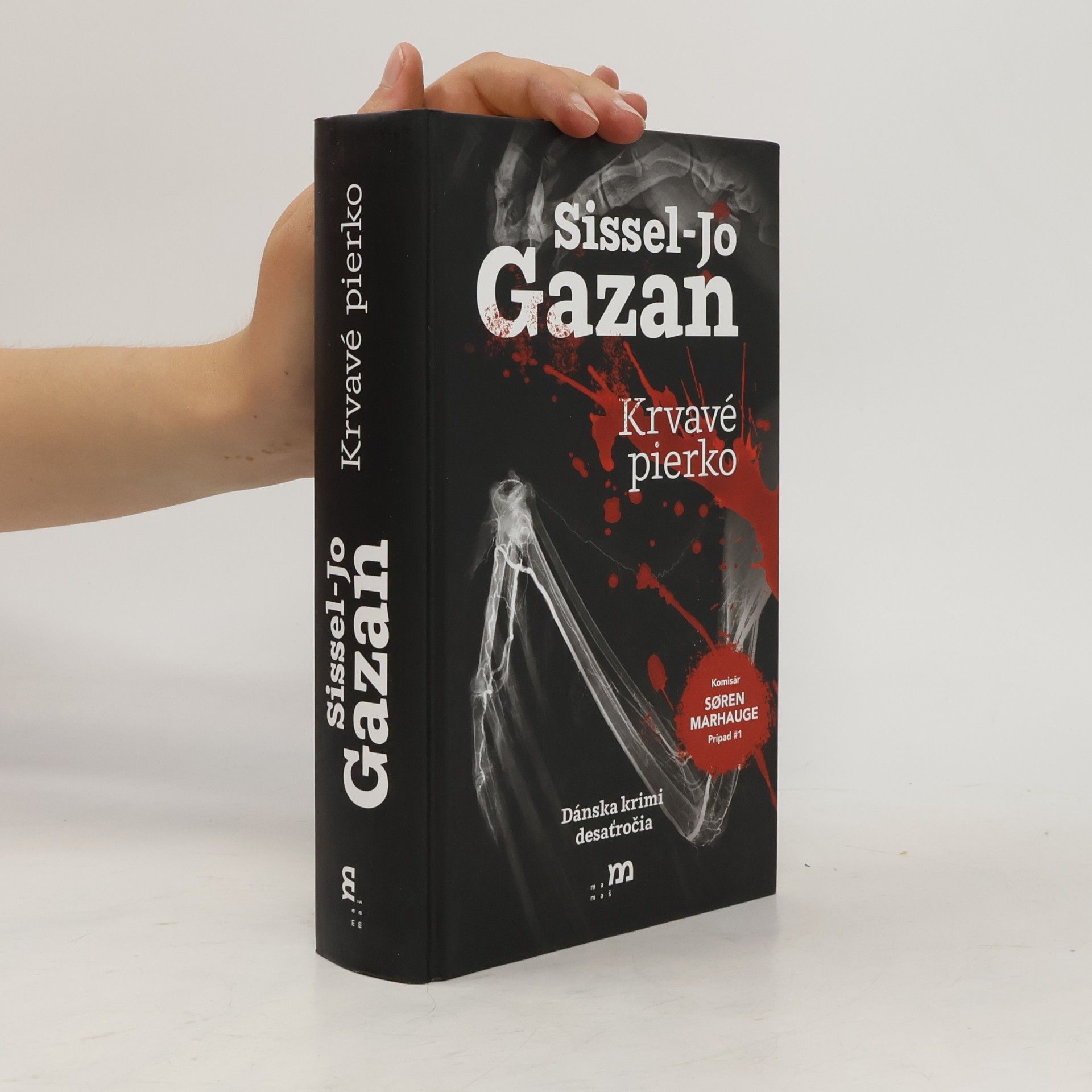 Sissel-Jo Gazan Krvavé pierko