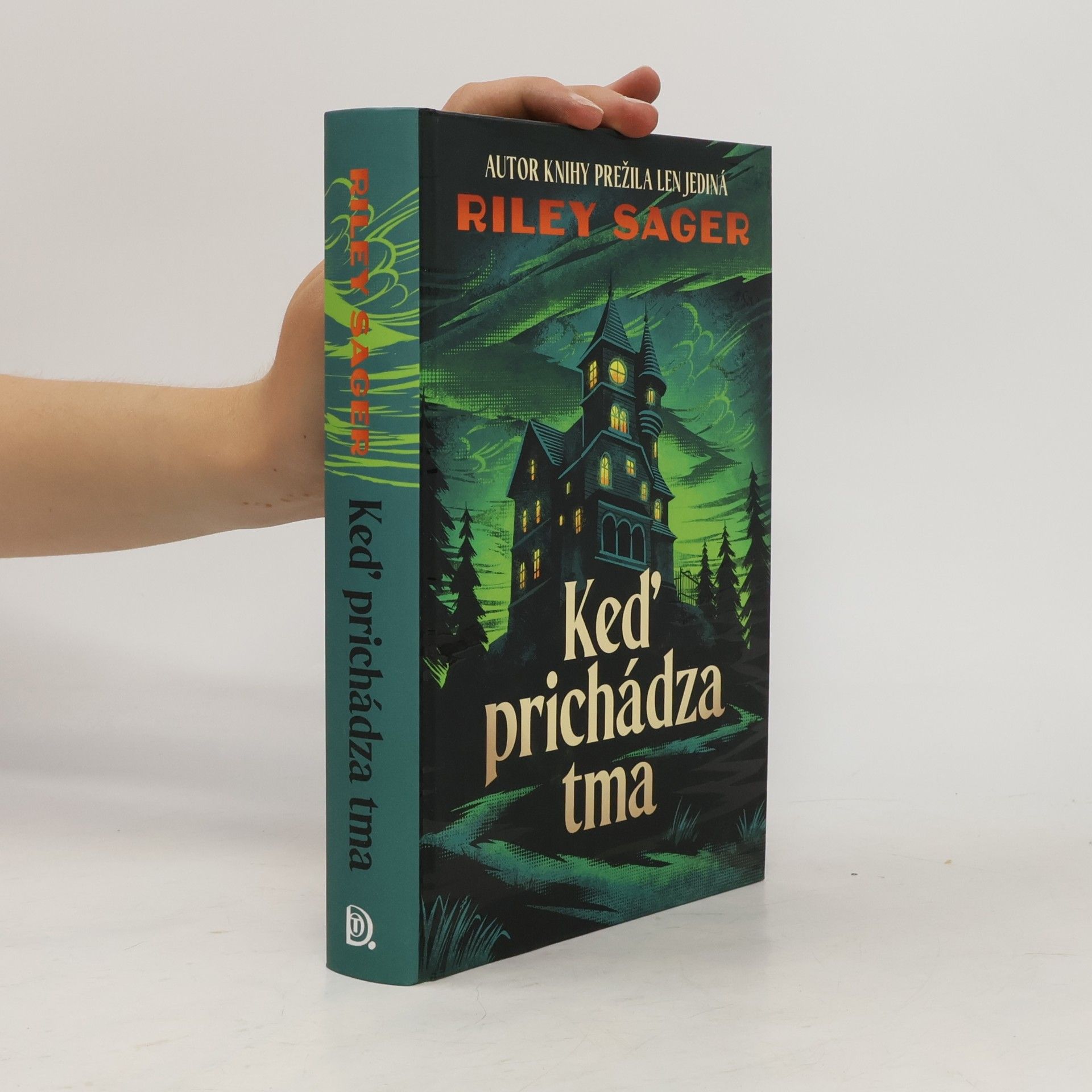 Riley Sager Keď prichádza tma
