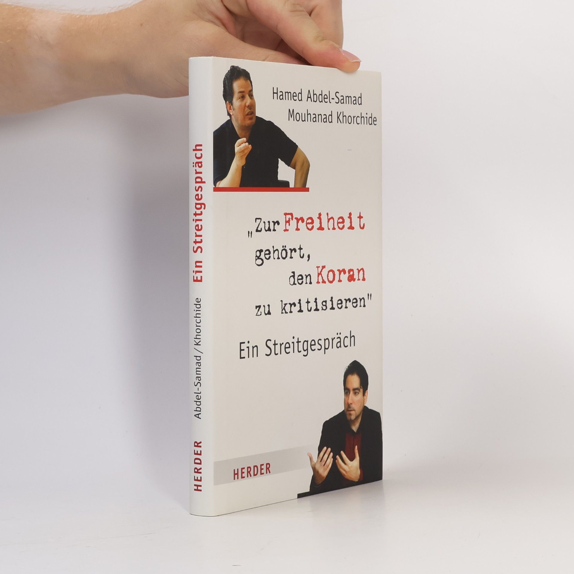 Mouhanad Khorchide Zur Freiheit gehört, den Koran zu kritisieren