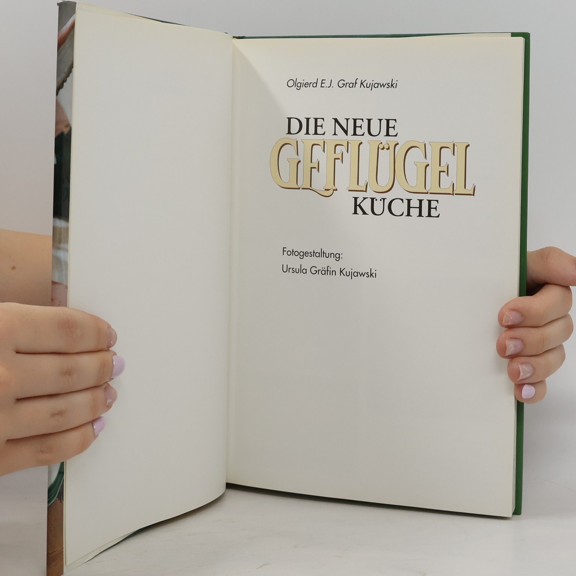 Olgierd E. J. Kujawski Die neue Geflügel Küche