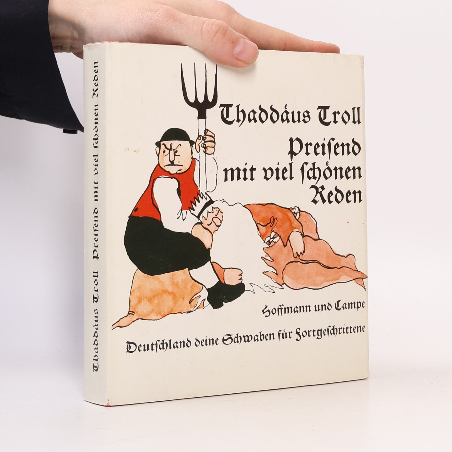 Thaddäus Troll Preisend mit viel schönen Reden