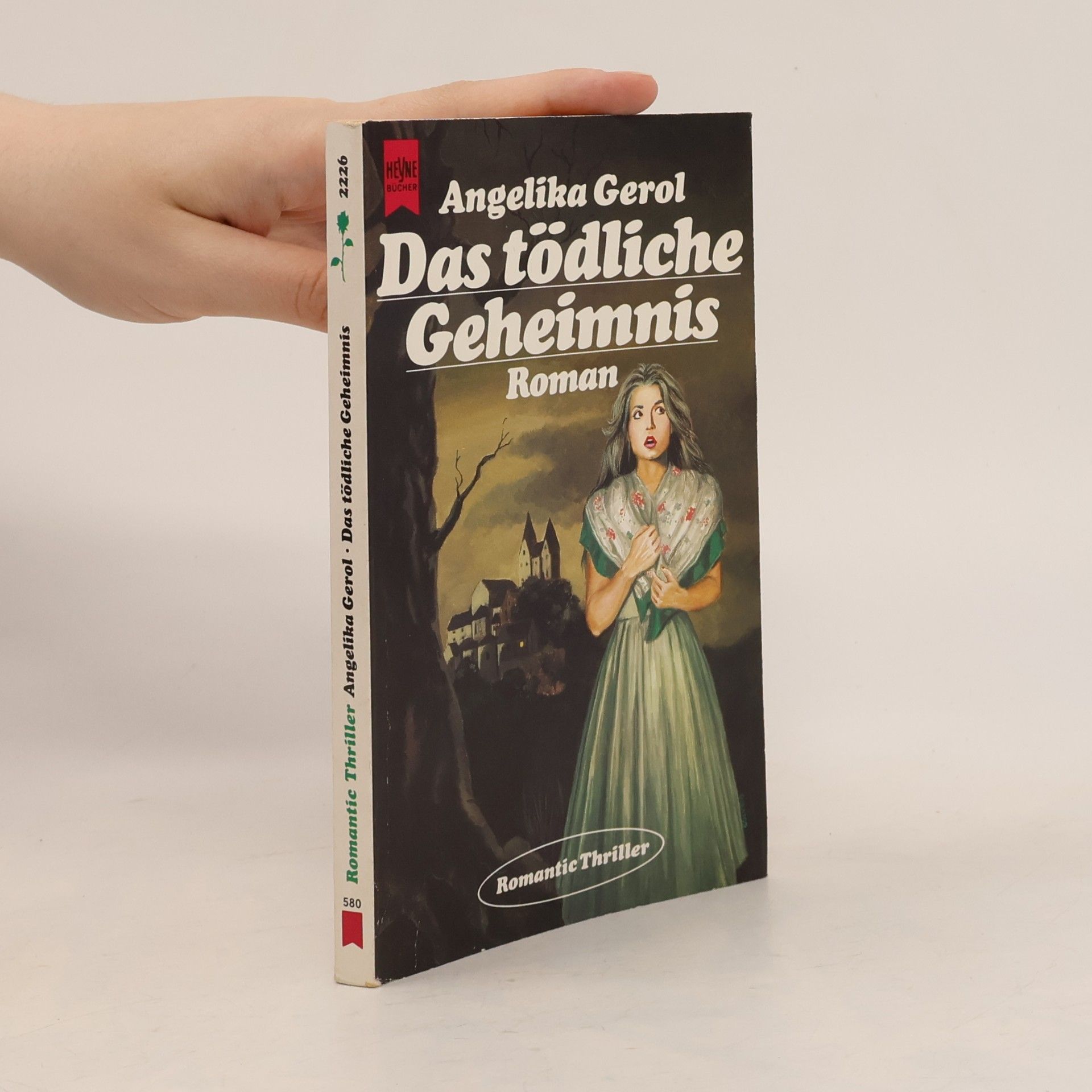 Angelika Gerol Das tödliche Geheimnis