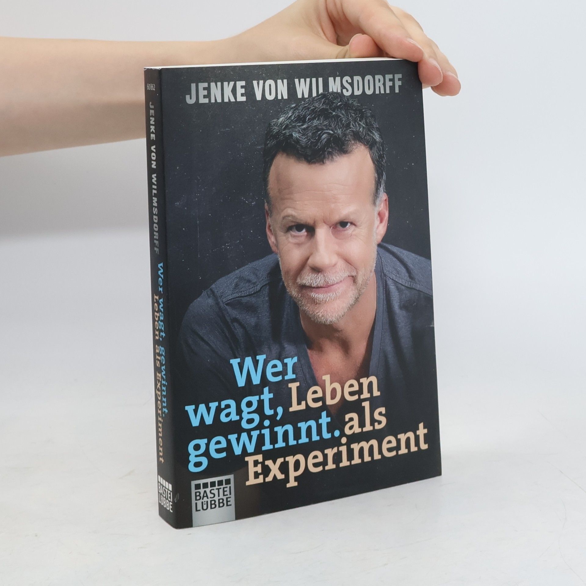 Jenke von Wilmsdorff Wer wagt, gewinnt