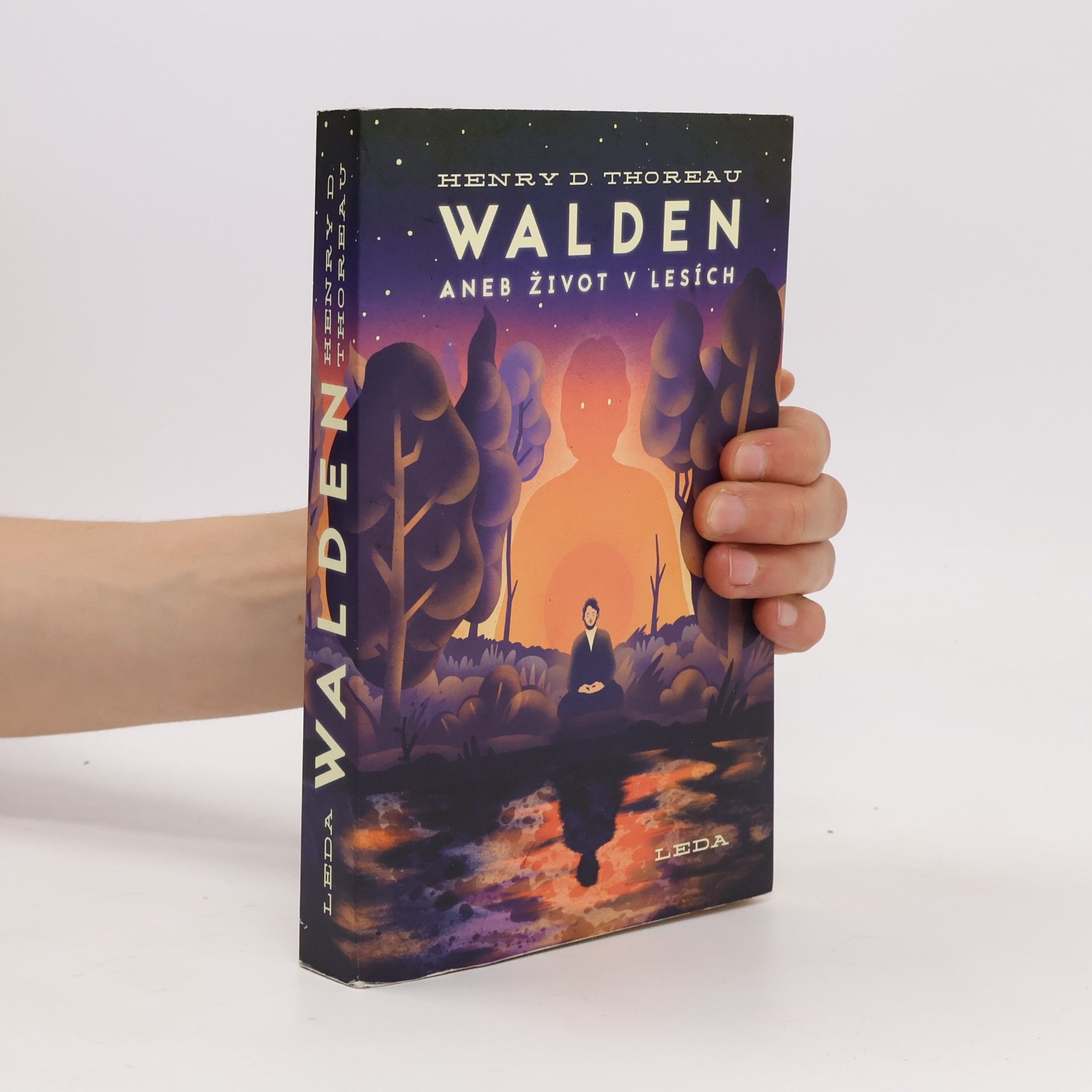 Henry David Thoreau Walden aneb Život v lesích
