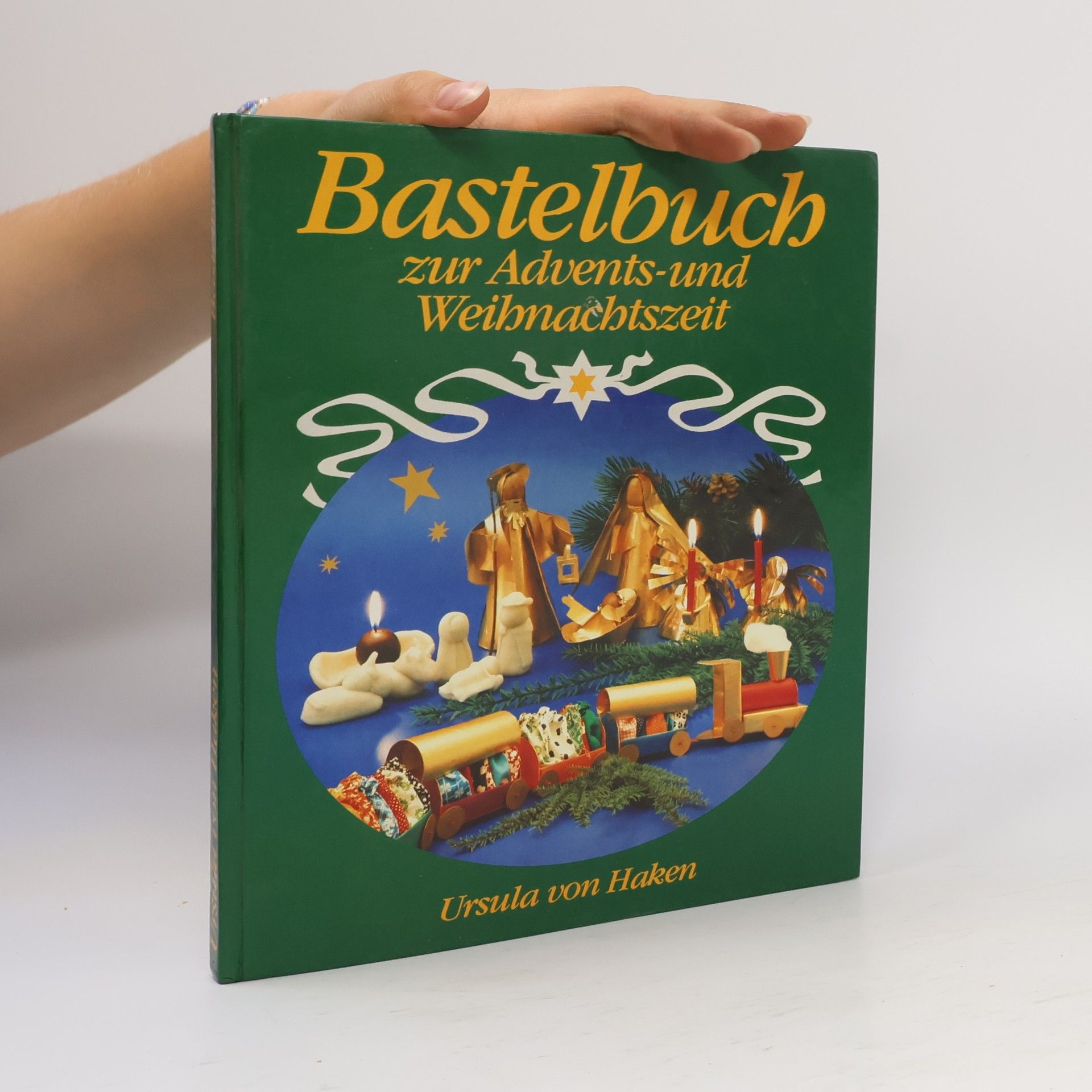 Ursula von Haken Bastelbuch zur Advents- und Weihnachtszeit