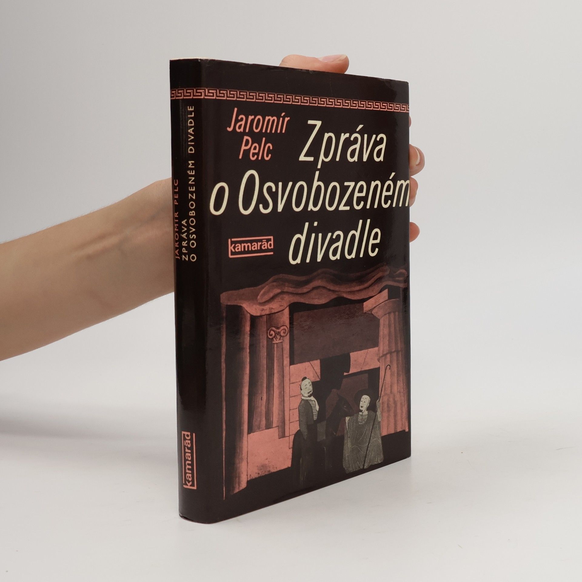 Jaromír Pelc Zpráva o Osvobozeném divadle
